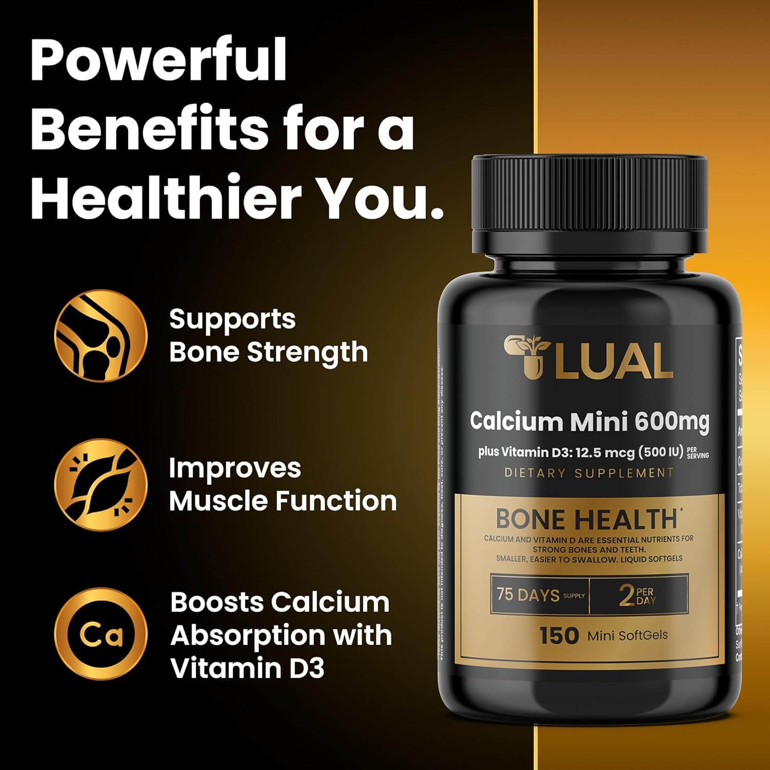 150 Mini Softgels of LUAL Calcium 600mg + Vitamin D3 for Bone & Muscle Support - Easy to Swallow Supplement for Strong Bones & Mobility