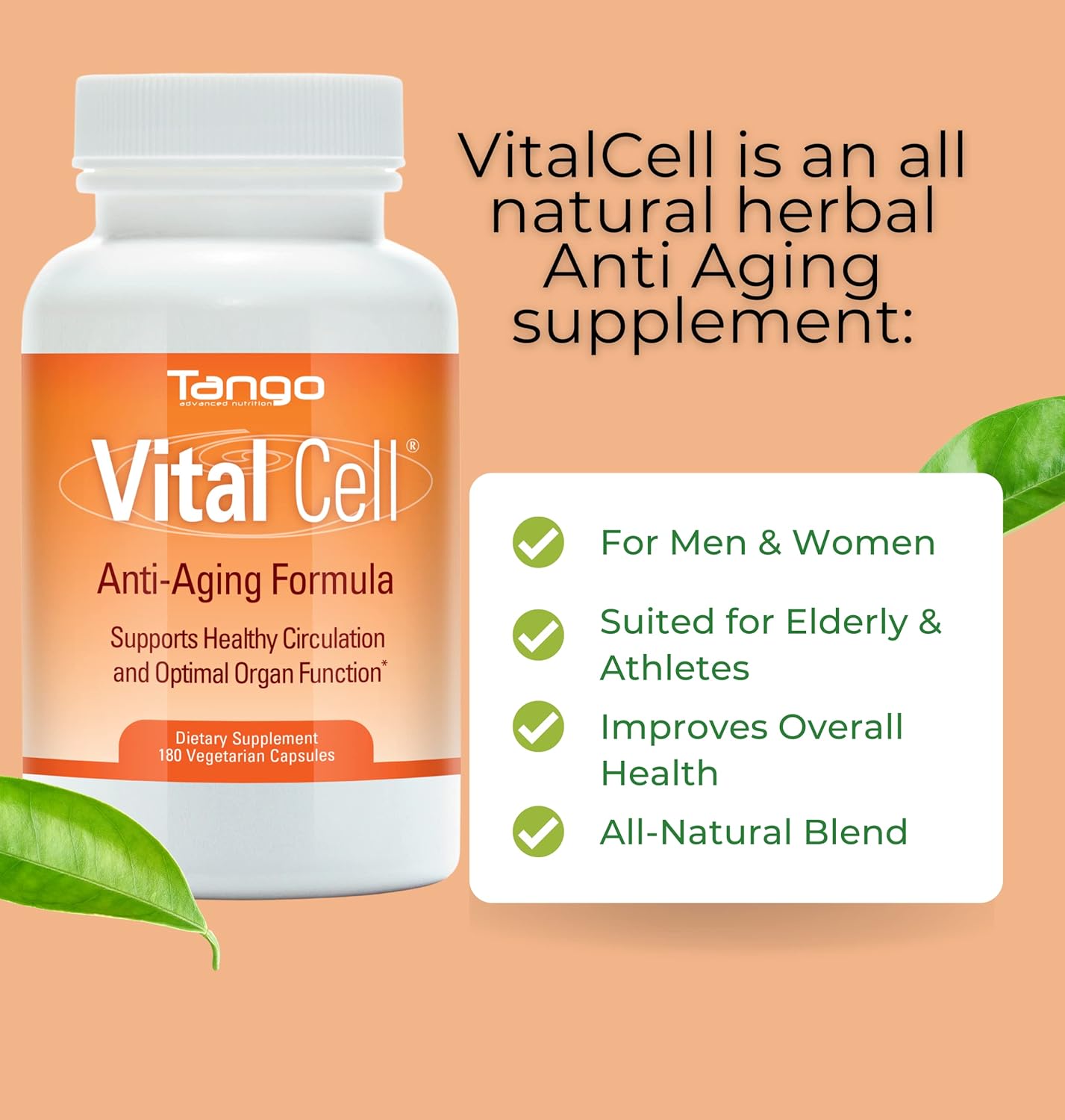 180 Vegetarian Capsules of Tango Vital Cell Anti-Aging Supplement - Supports Circulation and Healthy Organ Function for Men and Women