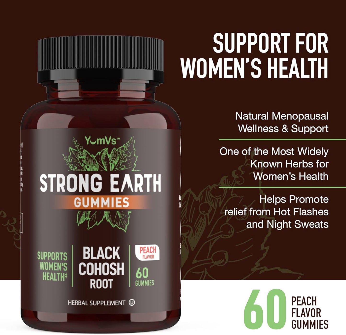 60 Count YUM-V'S Strong Earth Black Cohosh Root Gummies for Menopause Relief - Natural Extract Supplement for Night Sweats & Hot Flashes