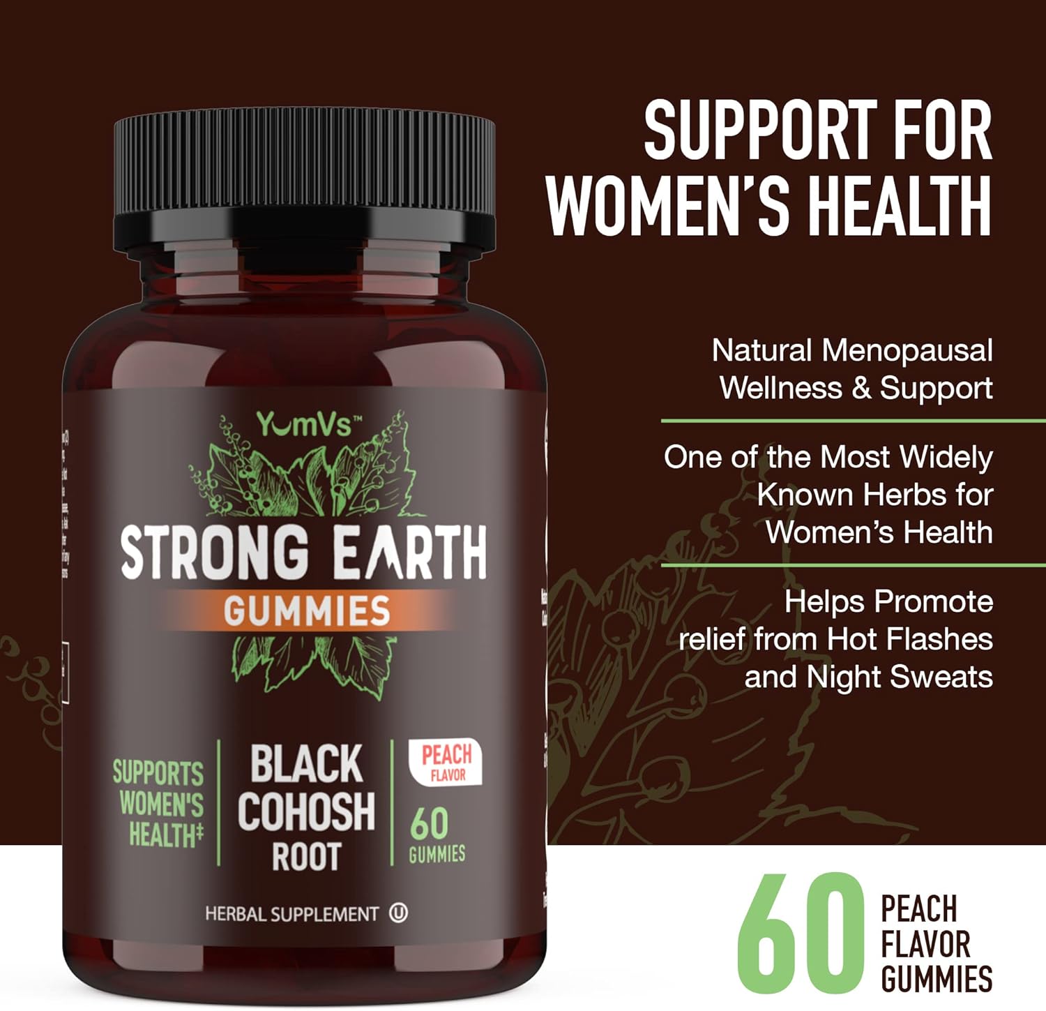 60 Count YUM-V'S Strong Earth Black Cohosh Root Gummies for Menopause Relief - Natural Extract Supplement for Night Sweats & Hot Flashes