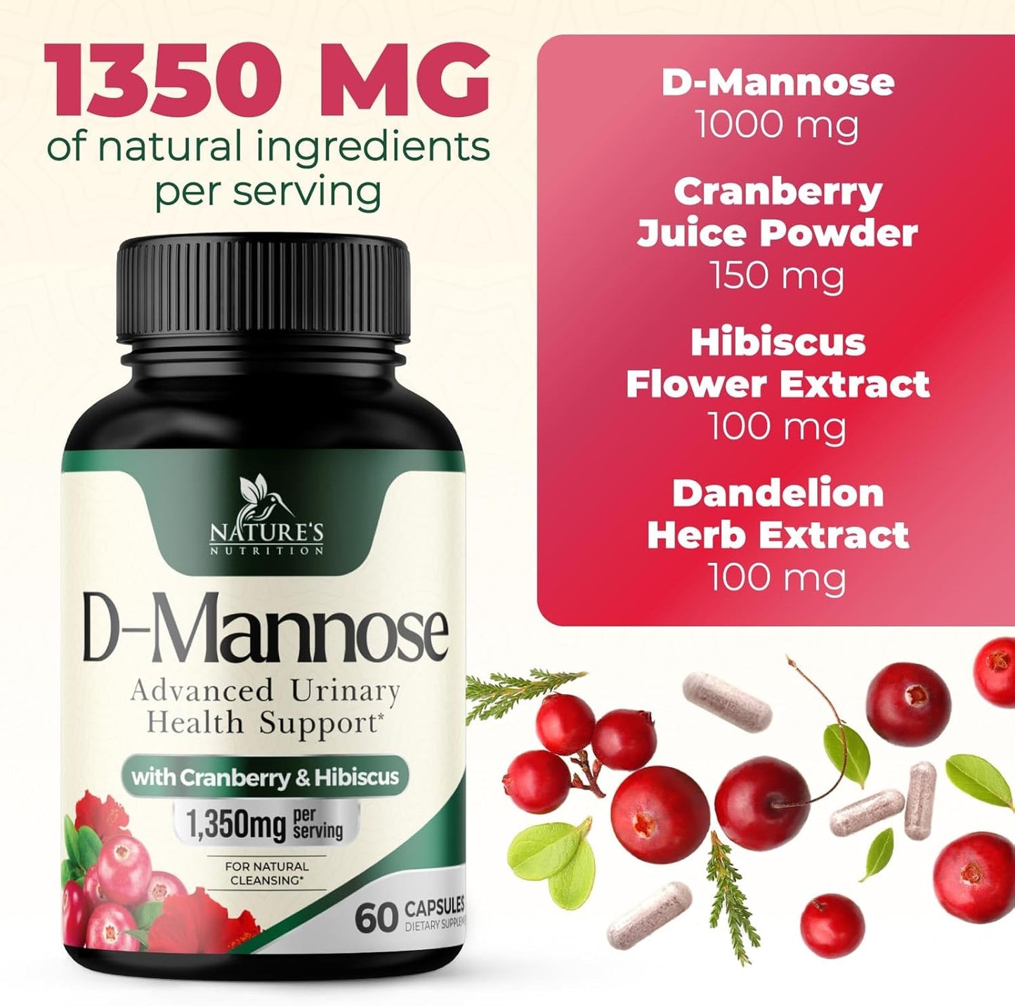 Advanced Formula DMannose Pills with Cranberry 1350mg - Natural Bladder & Urinary Tract Support - D Mannose Supplements for Men & Women - Non-GMO, Vegan - 60 Capsules
