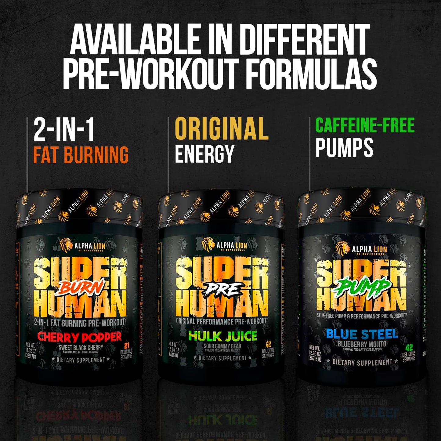 ALPHA LION Superhuman Extreme Pre Workout Powder, 21 Servings, Hulk Juice - Boost Energy, Focus, and Pump with Beta Alanine, L-Tyrosine, Tri-Source Caffeine, and Nitric Oxide.
