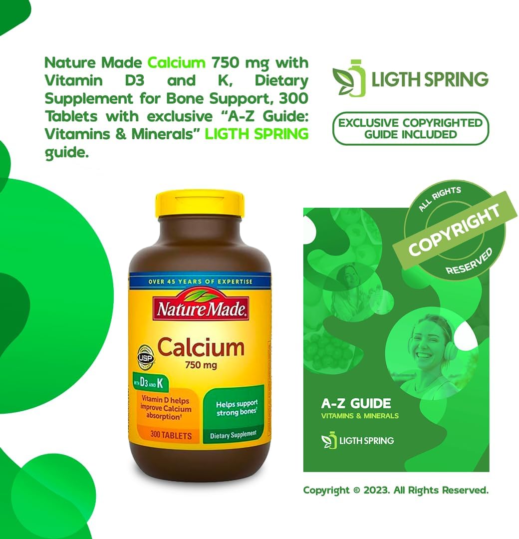 Bone Support: LightSpring Nature Made Calcium 750mg + Vitamin D3 & K, 300 Tablets - Exclusive A to Z Minerals & Vitamins for Strong Bones