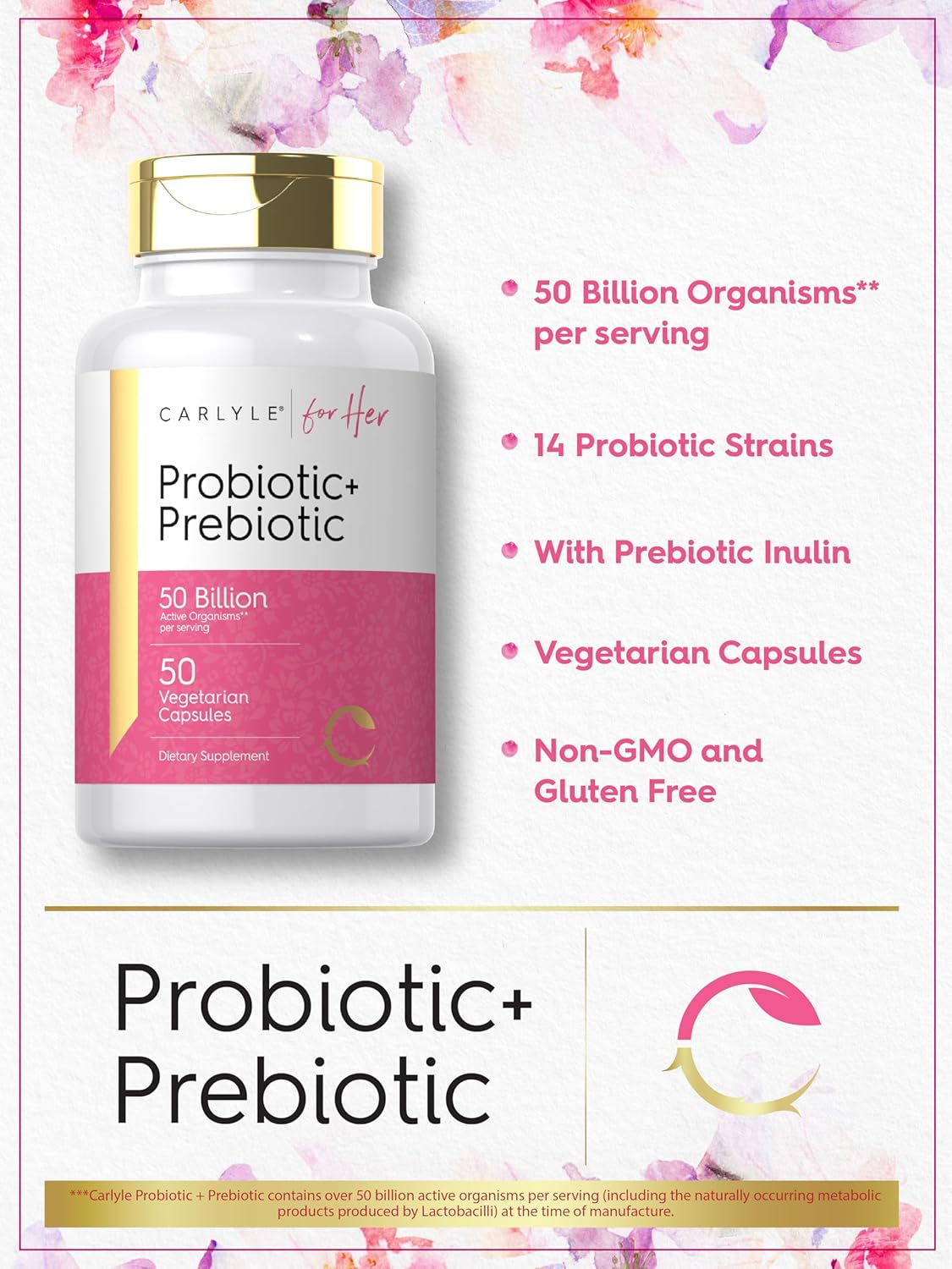 Carlyle Women's Prebiotic & Probiotic | 50 Billion Active Organisms | 50 Vegetarian Capsules