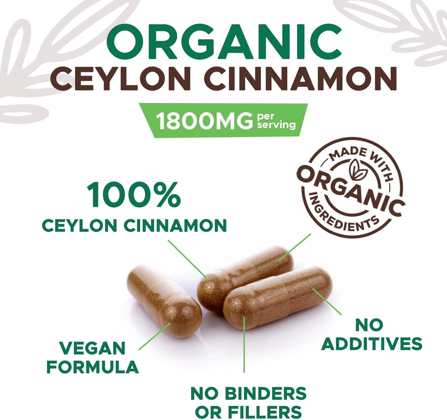Certified Organic Ceylon Cinnamon Capsules - 1800mg Pure Cinnamon Supplements - Non-GMO, Gluten Free, Vegan - Antioxidant Cinnamon Pills - 180 Count