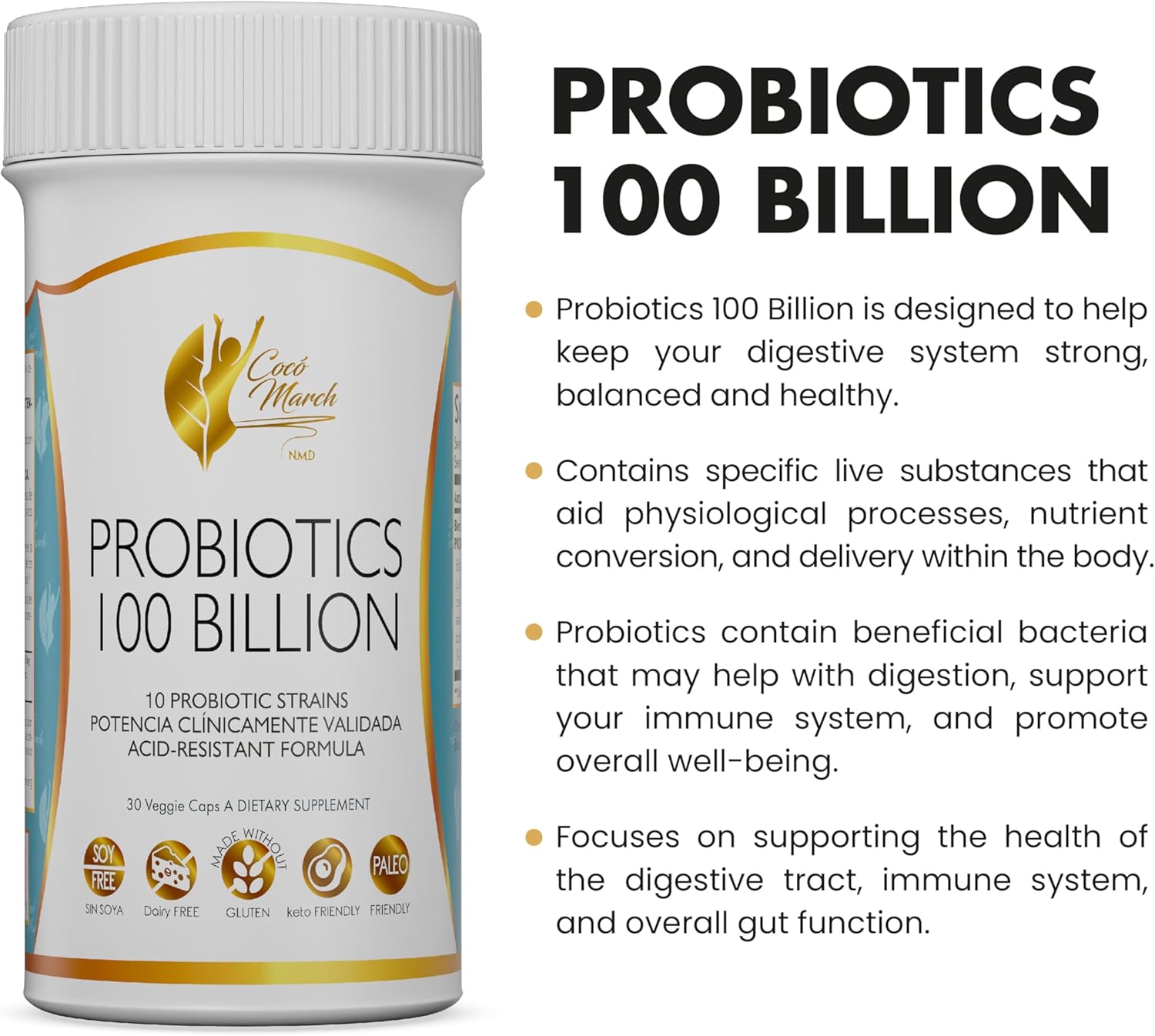 Cocó March N.M.D Coco March Probiotic 100 Billion - High Potency Acid-Resistant Formula with 10 Probiotic Strains for Adults & Children - Gluten, Dairy, Soy Free - Keto & Paleo Friendly - 30 Capsules