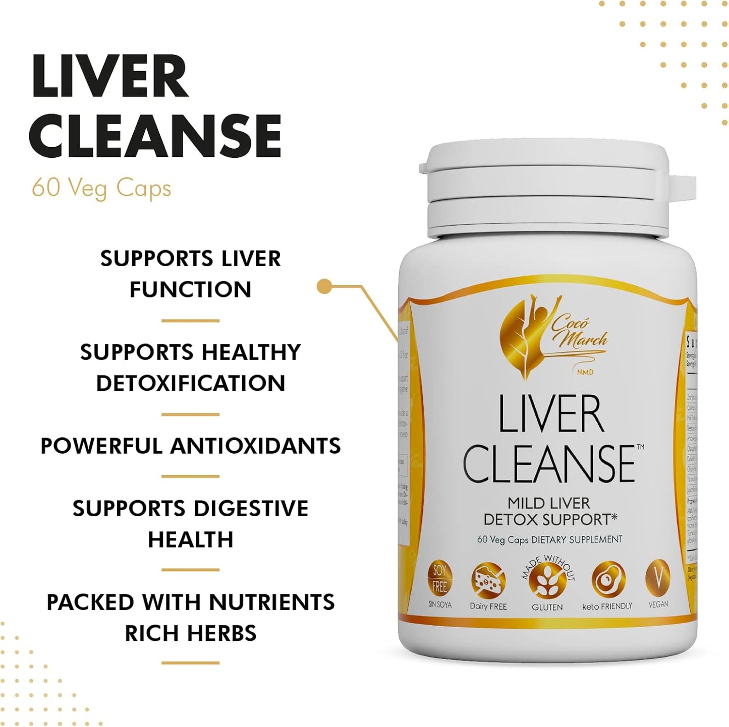 Cocó March N.M.D Liver Cleanse Capsules - Plant-Based Liver Support for Digestive Health - Gluten-Free, Soy-Free, Dairy-Free - Vegan, Keto-Friendly, 60 Capsules