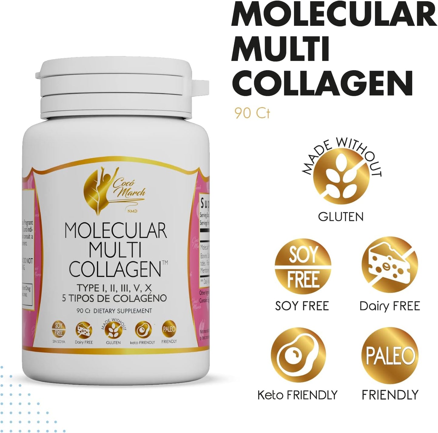 Cocó March N.M.D Molecular Multi-Collagen - Low Molecular Weight Collagen Capsules for Joints, Skin, Nails, Hair - Gluten, Soy, Dairy Free - Keto, Paleo Friendly