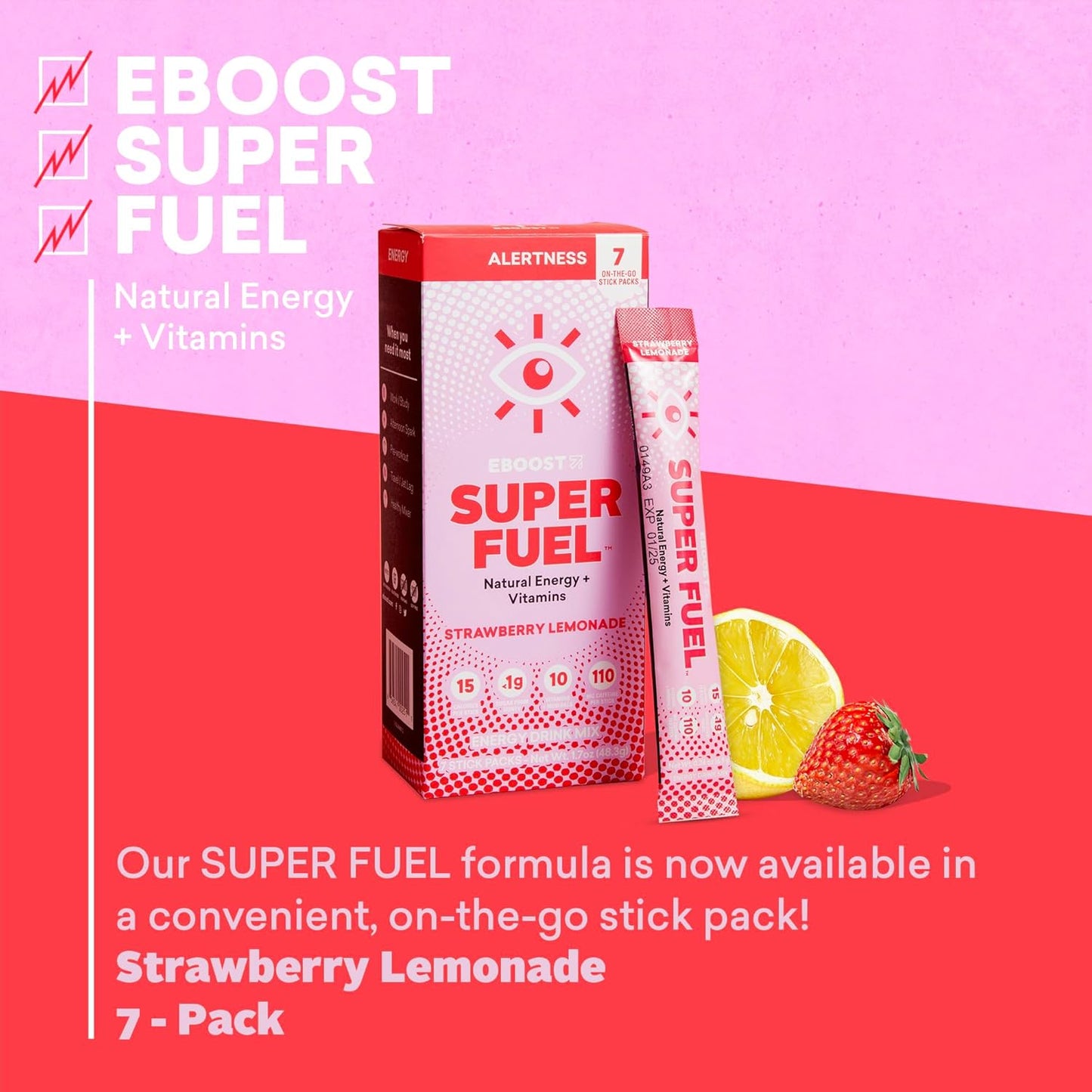 EBOOST Super Fuel Strawberry Lemonade Energy Drink Powder - 7 Packets - Preworkout Mix with Natural Energy, Vitamins, L-Tyrosine, L-Theanine - Ideal for Women & Men on the Go