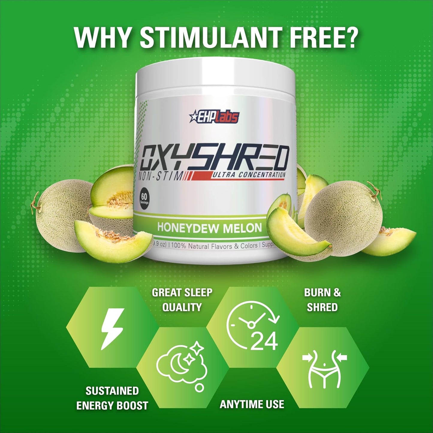 EHP Labs OxyShred Non-Stimulant Pre Workout Powder - Caffeine-Free & Stimulant-Free Formula with L-Glutamine & Acetyl L-Carnitine - Honeydew Melon Flavor, 60 Servings