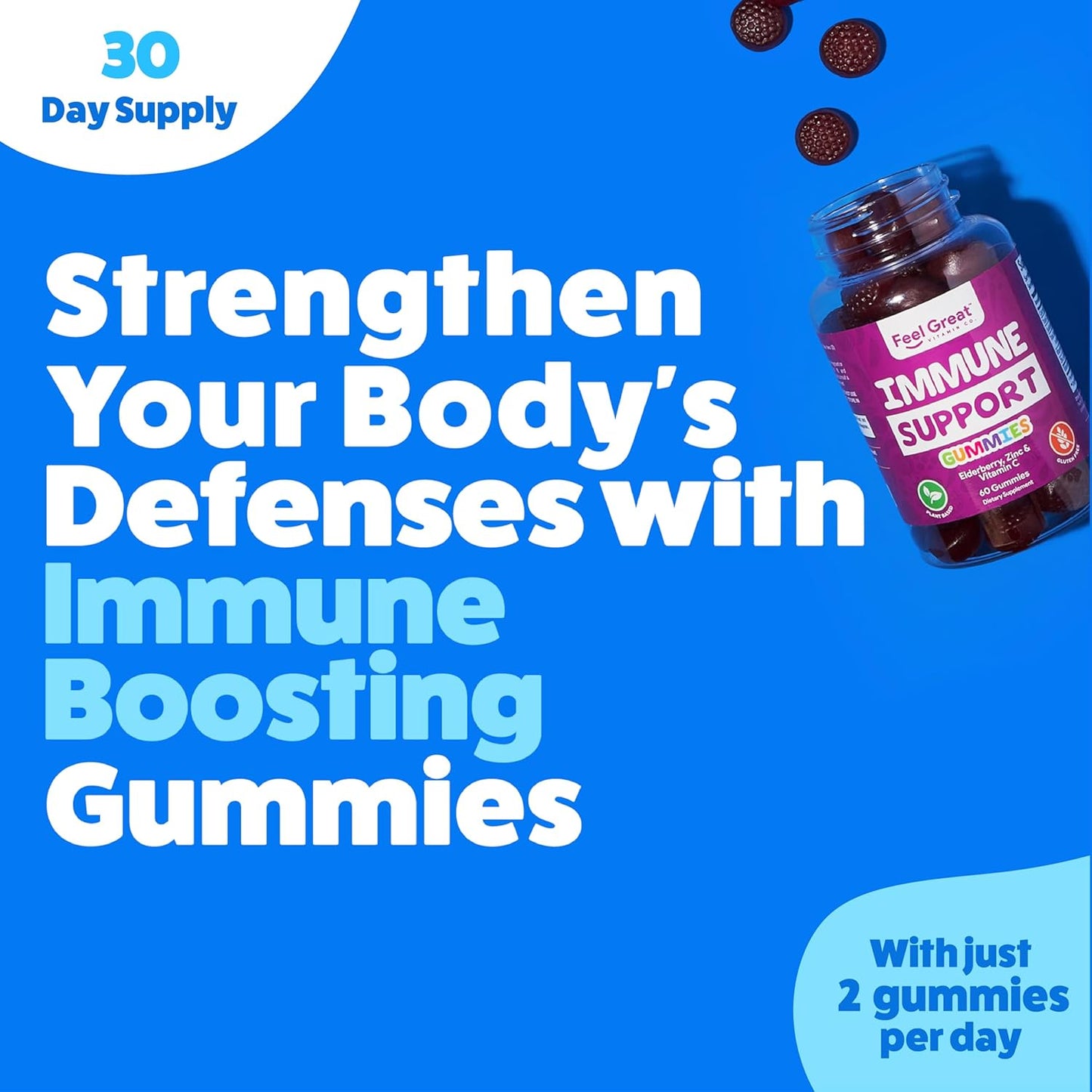 Feel Great Immunity Support Gummies with Elderberry, Zinc, and Vitamin C - 60 Gummies for Enhanced Health