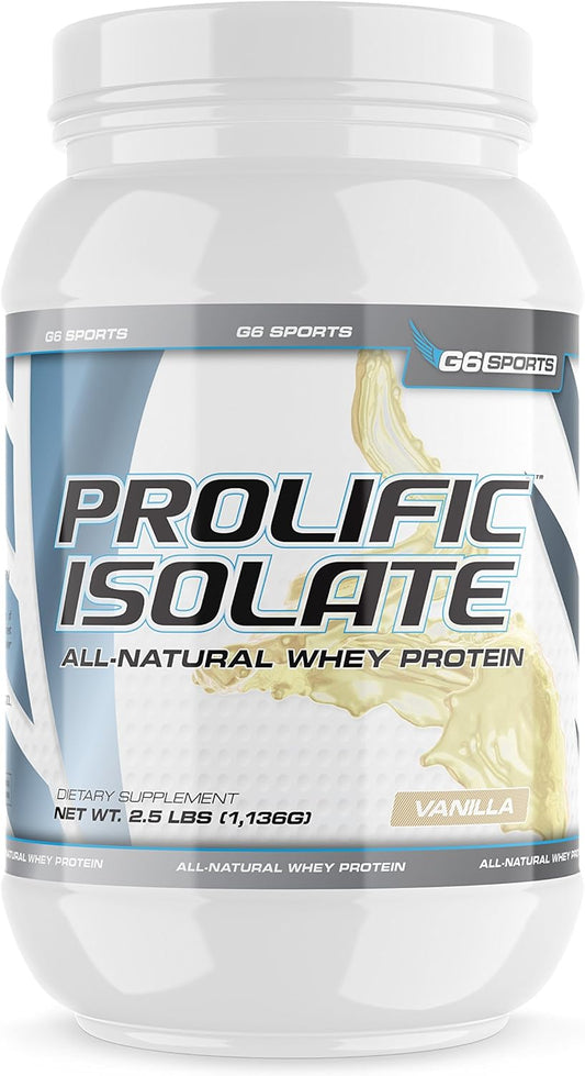 G6 Sports Nutrition Prolific Isolate Vanilla Whey Protein Isolate - Gluten, Lactose, Soy Free, Stevia Sweetened - 25g Protein, 100 Calories - 2.5lb Jar