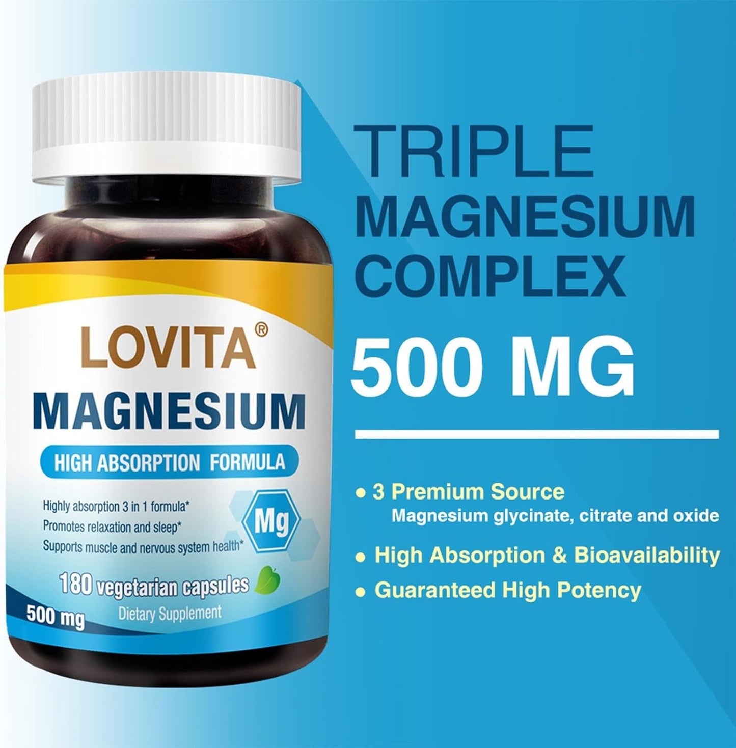 High Absorption Lovita Triple Magnesium Complex 500mg - Glycinate, Citrate, Oxide - Supports Sleep, Relaxation, Heart, Nerves & Bones - 180 Vegan Capsules