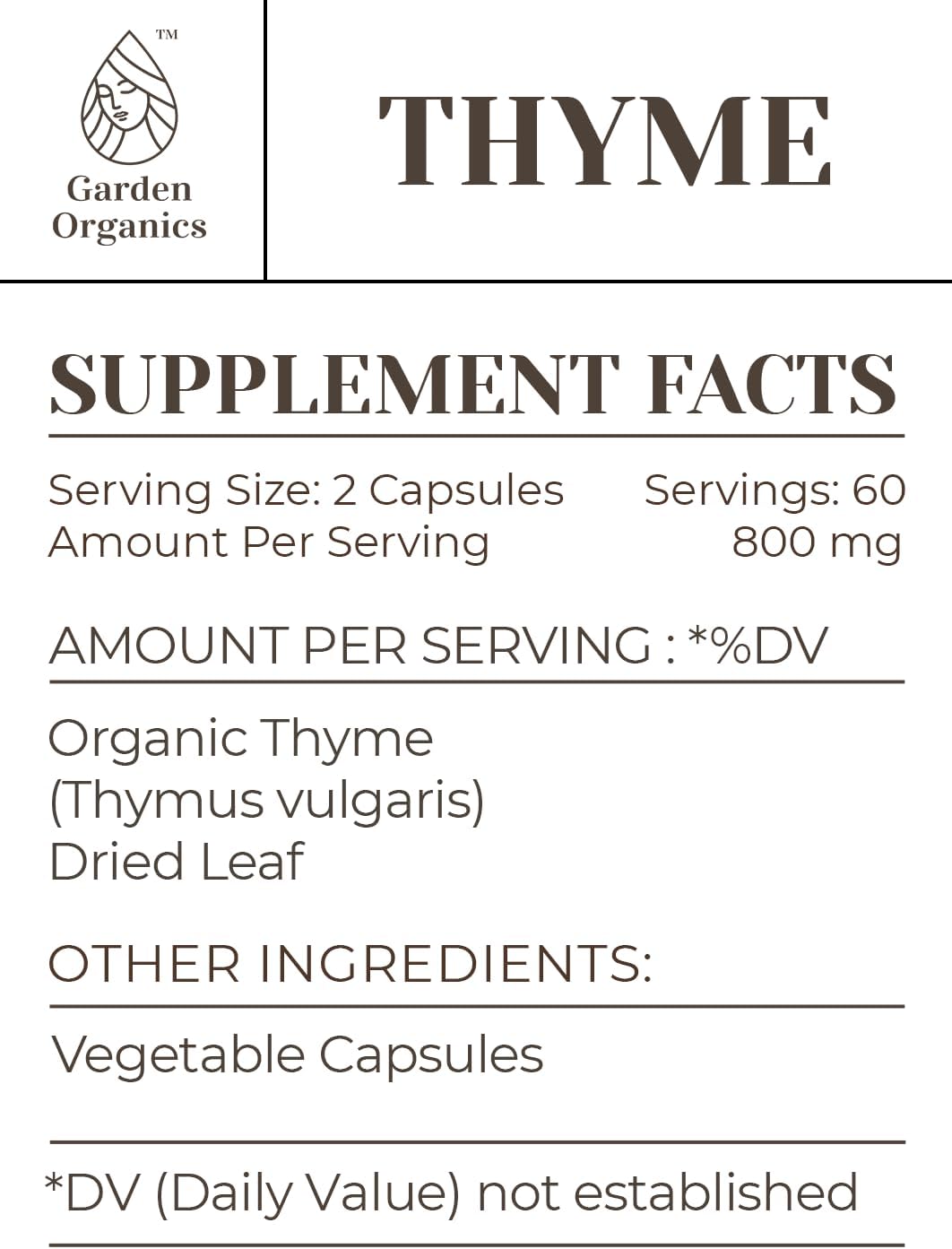 High-Potency Garden Organics Thyme Capsules - Herbal Dietary Supplement with Thyme Dried Leaf - 120 Vegetarian Capsules