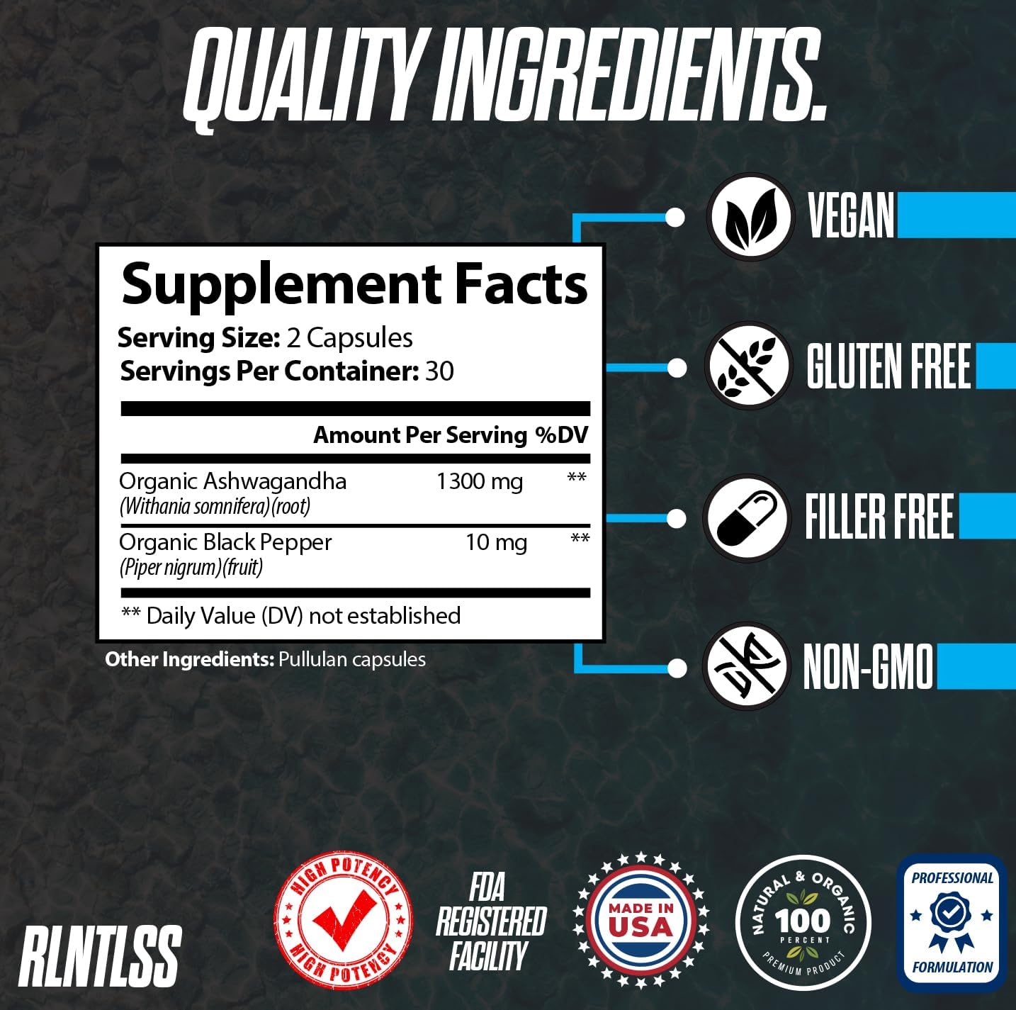 High Potency RLNTLSS ASHWAGANDHA Plus Supplement with Black Pepper Extract - Natural Performance Boost, 1300mg Per Serving - Vegan Capsules for Maximum Absorption - Premium Quality, Made in USA (60 Count)