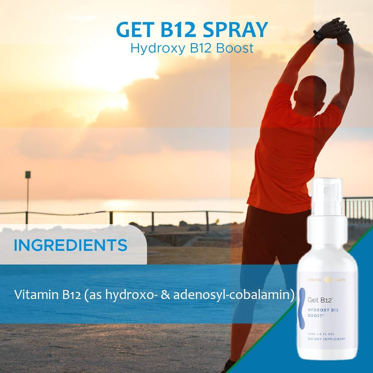 Holistic Health GET B12™ Spray for Natural Wellness and Energy Boost