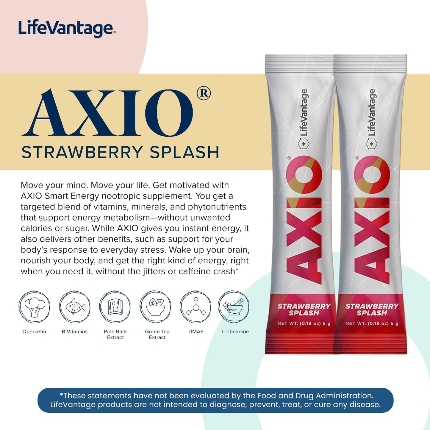 LifeVantage AXIO Strawberry Splash Energy Drink Powder - 30 Packets with B Vitamin, DMAE, L-Theanine, Quercetin, Green Tea, Pine Bark