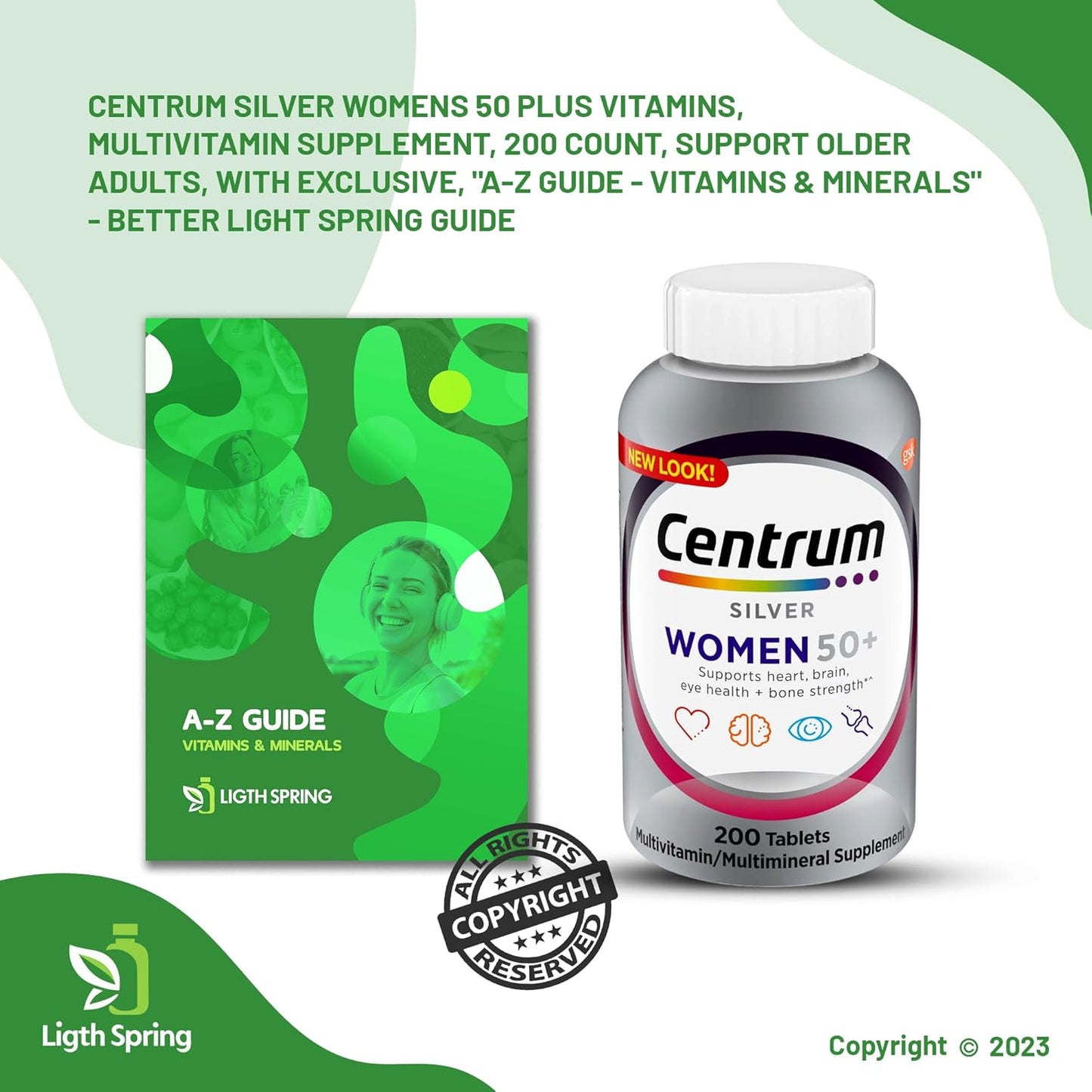 LightSpring Centrum Silver Multivitamin for Women 50+ 200 Count with Vitamin D3 and B Vitamins, Supports Memory - A to Z Better Ligth&Spring Guide