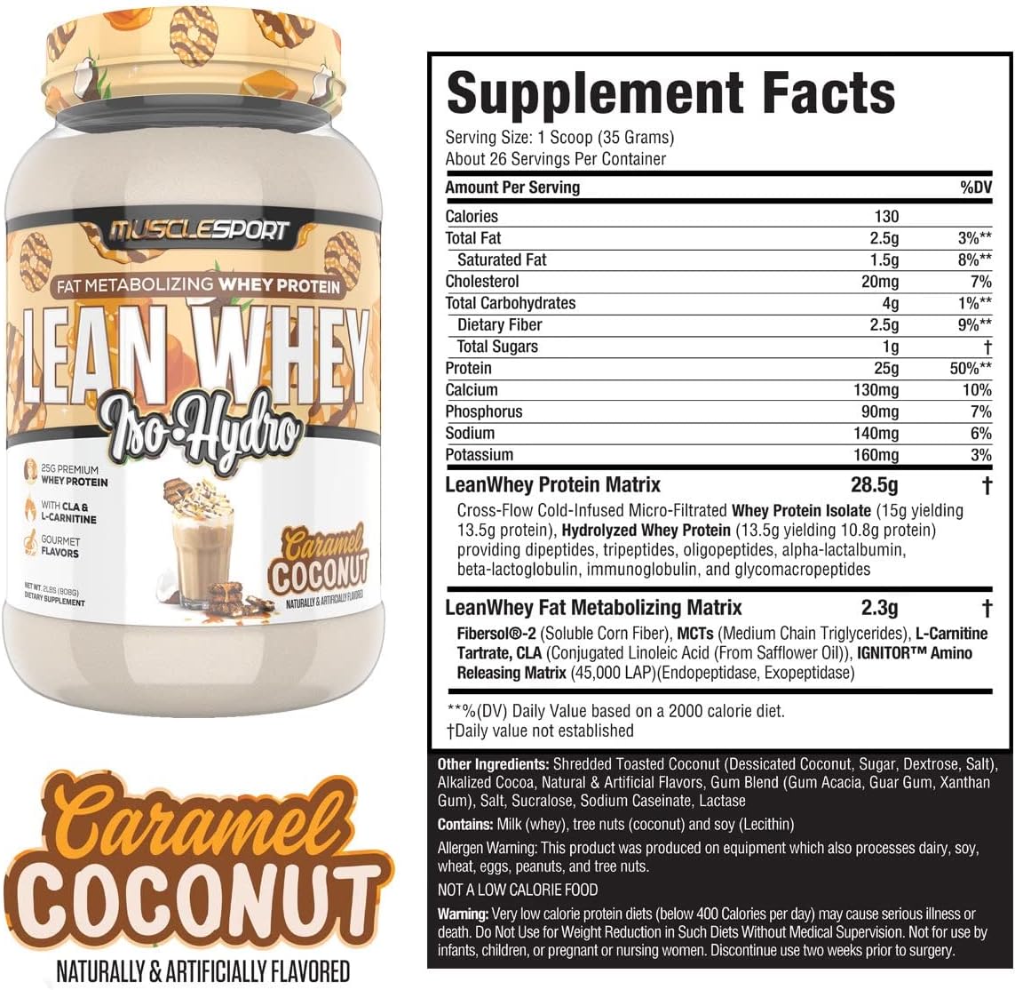 Musclesport Lean Whey Revolution™ Protein Powder - Whey Isolate, Low Calorie, Low Carb, Low Fat, 25g Protein - Coconut Caramel Flavor (2LB)