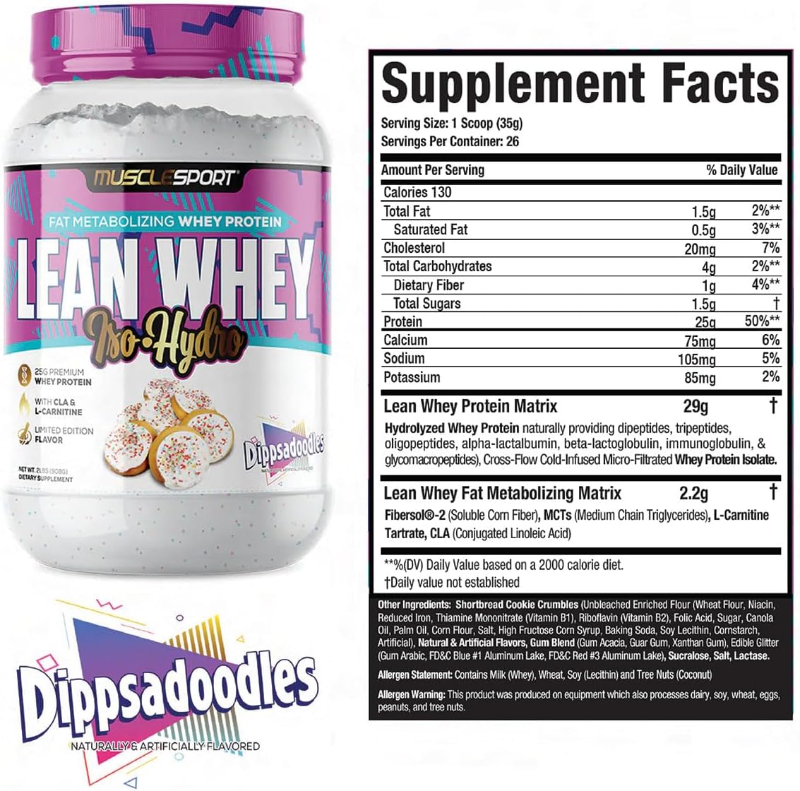 Musclesport Lean Whey Revolution™ Protein Powder - Whey Protein Isolate - Low Calorie, Low Carb, Low Fat - 25g Protein per Scoop - Dippsadoodles Flavor - 2lb Jar