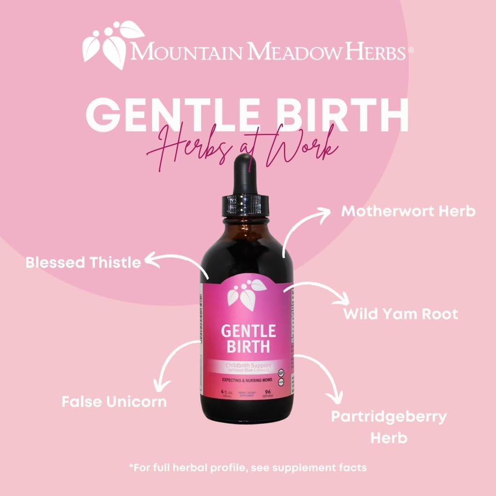 Natural Labor Preparation: Mountain Meadow Herbs Gentle Birth 4oz Liquid Herbal Extract - Support for Childbirth Without Blue Cohosh