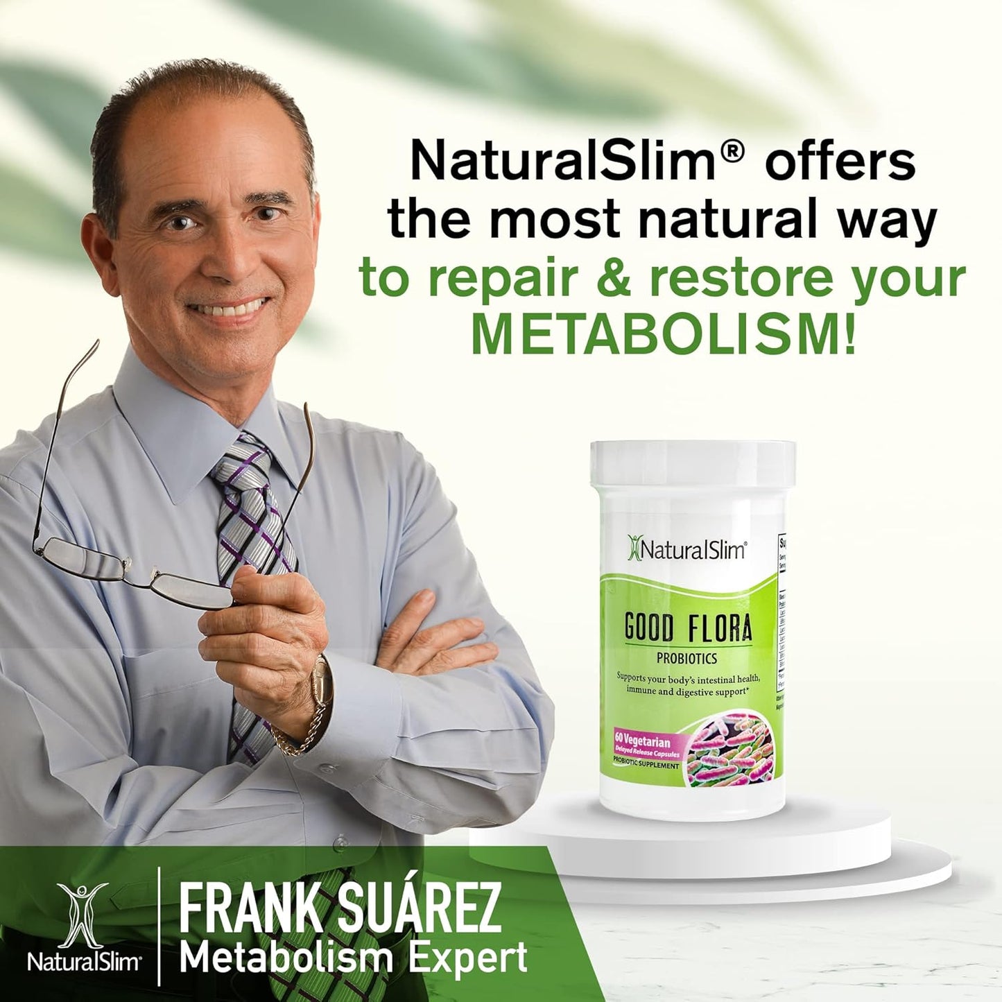 NaturalSlim Good Flora Probiotics Supplement with 7 Powerful Strains for Digestive Health & Immune Support - 180 Capsules