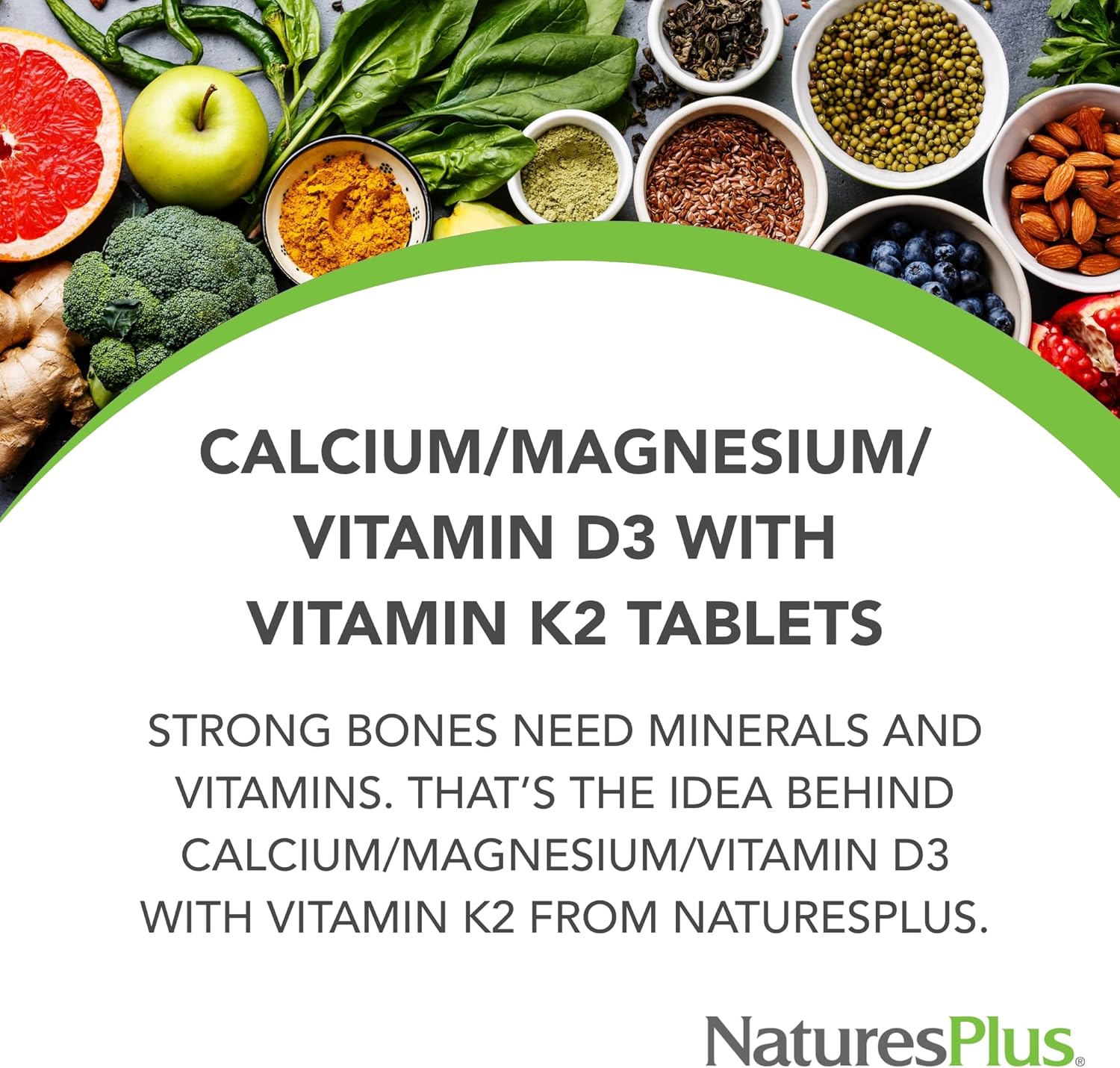 Natures Plus Calcium/Magnesium/Vitamin D3 with Vitamin K2 - Bone & Immune Health - Vegetarian - 180 Tablets