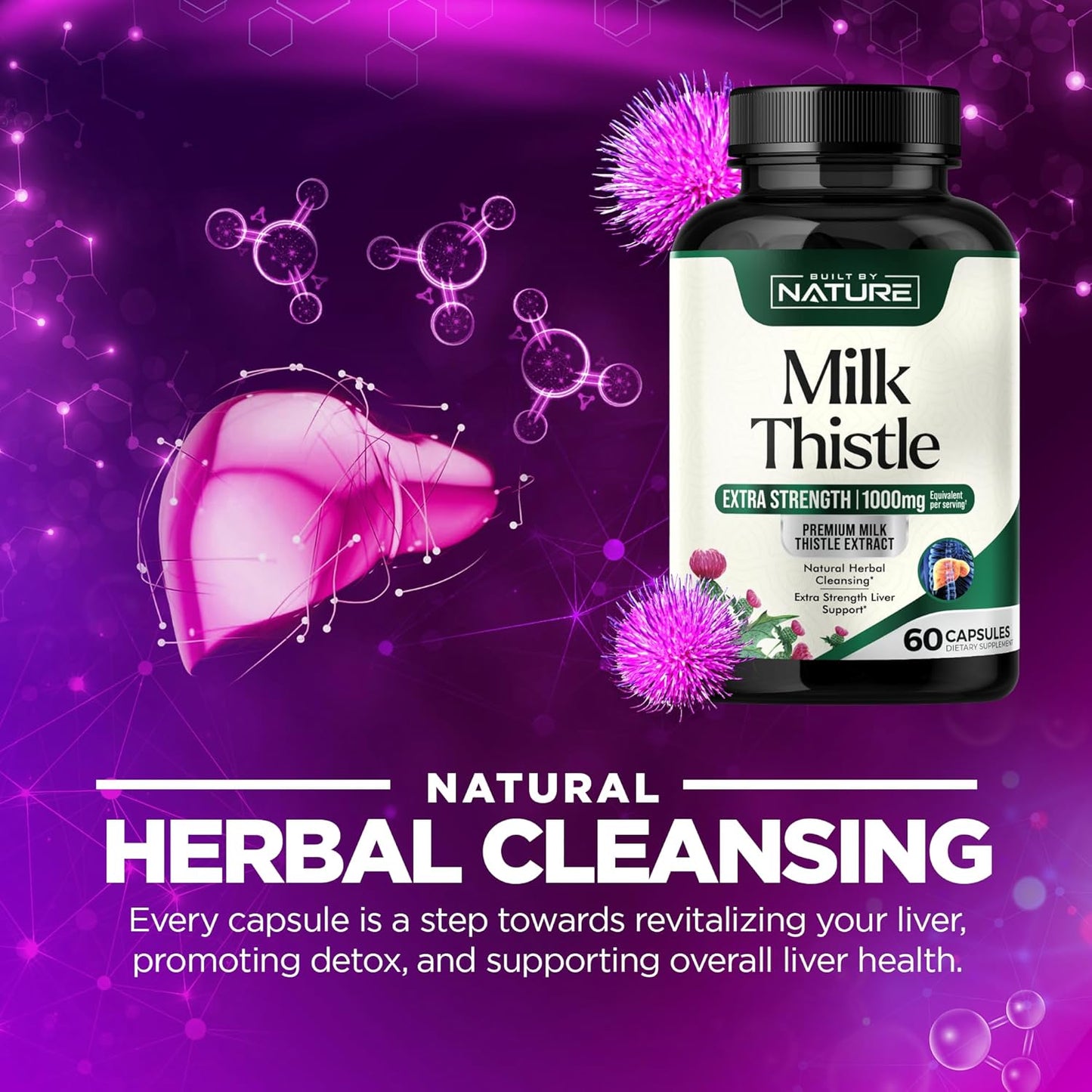 Organic Milk Thistle Liver Detox Supplement - 1000mg Silymarin & Dandelion Root - Herbal Cleanse for Liver Health - Non-GMO - 60 Capsules