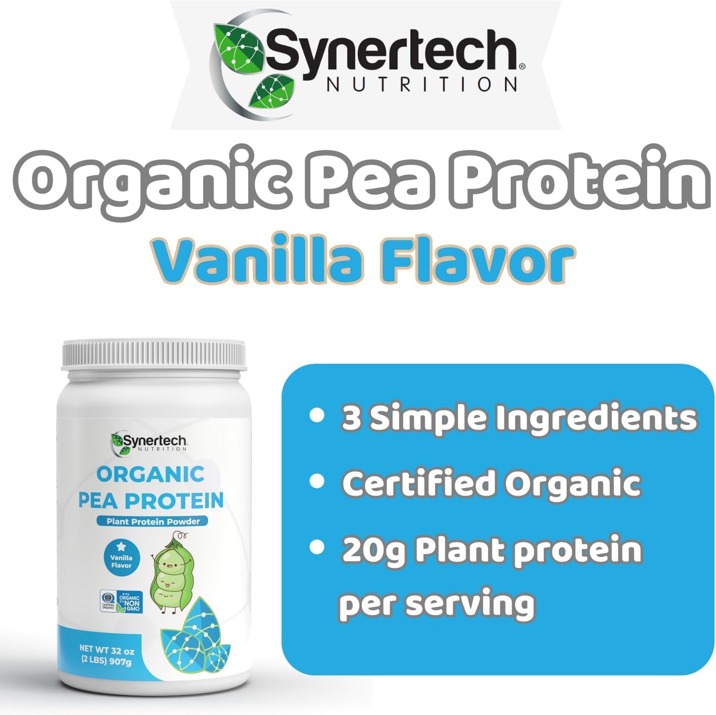 Organic Vegan Vanilla Flavored Pea Protein Powder (2lbs) - Non-GMO Plant-Based Nutrition by SYNERTECH NUTRITION