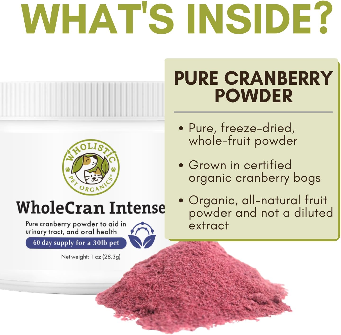Organic WholeCran Intense Cranberry Powder for Dogs: Supports Dog Urinary Tract Health, Kidney Function, UTI Treatment, Incontinence Relief