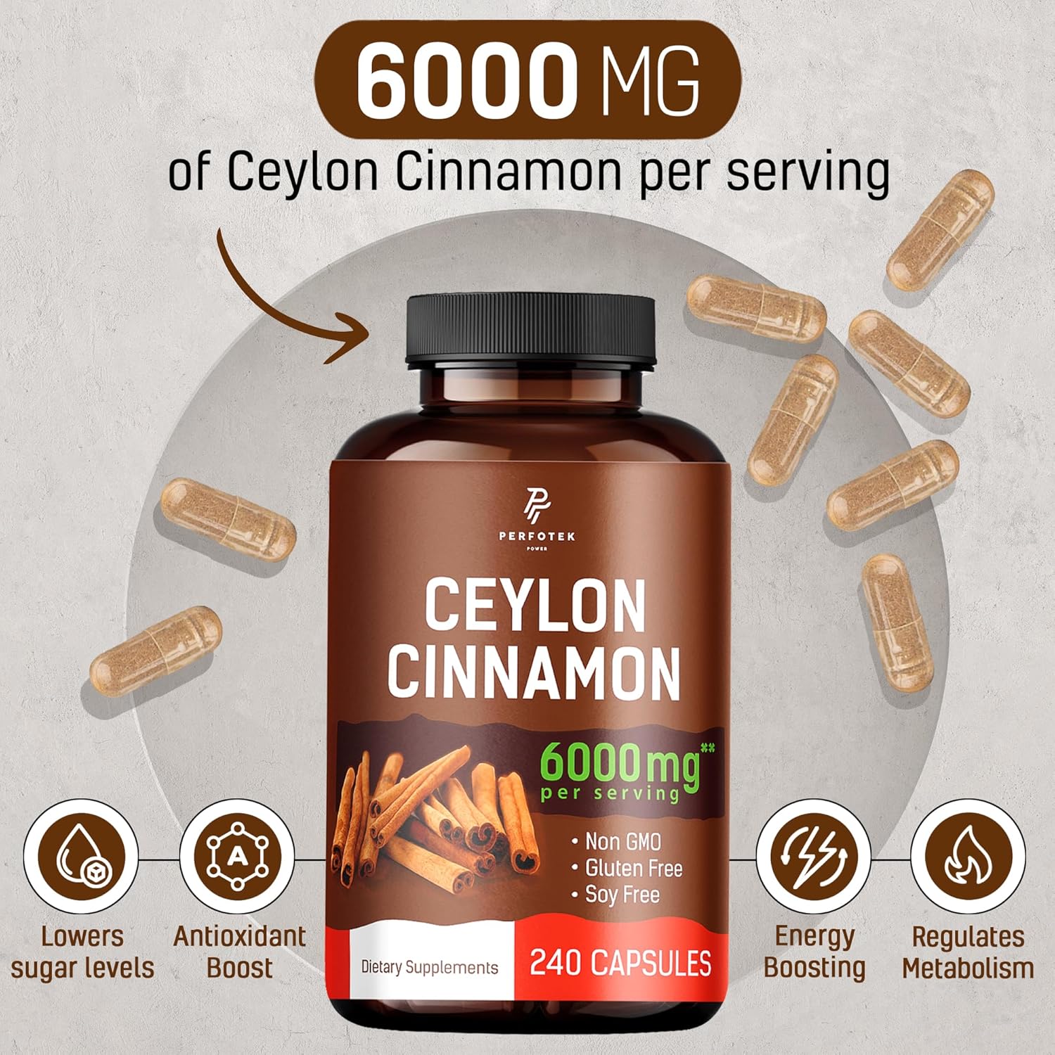 Perfotek Ceylon Cinnamon Capsules 240 Count - Joint & Antioxidant Support - Gluten Free, Non-GMO, Non Irradiated - 6000 mg - Keto & Vegan Friendly