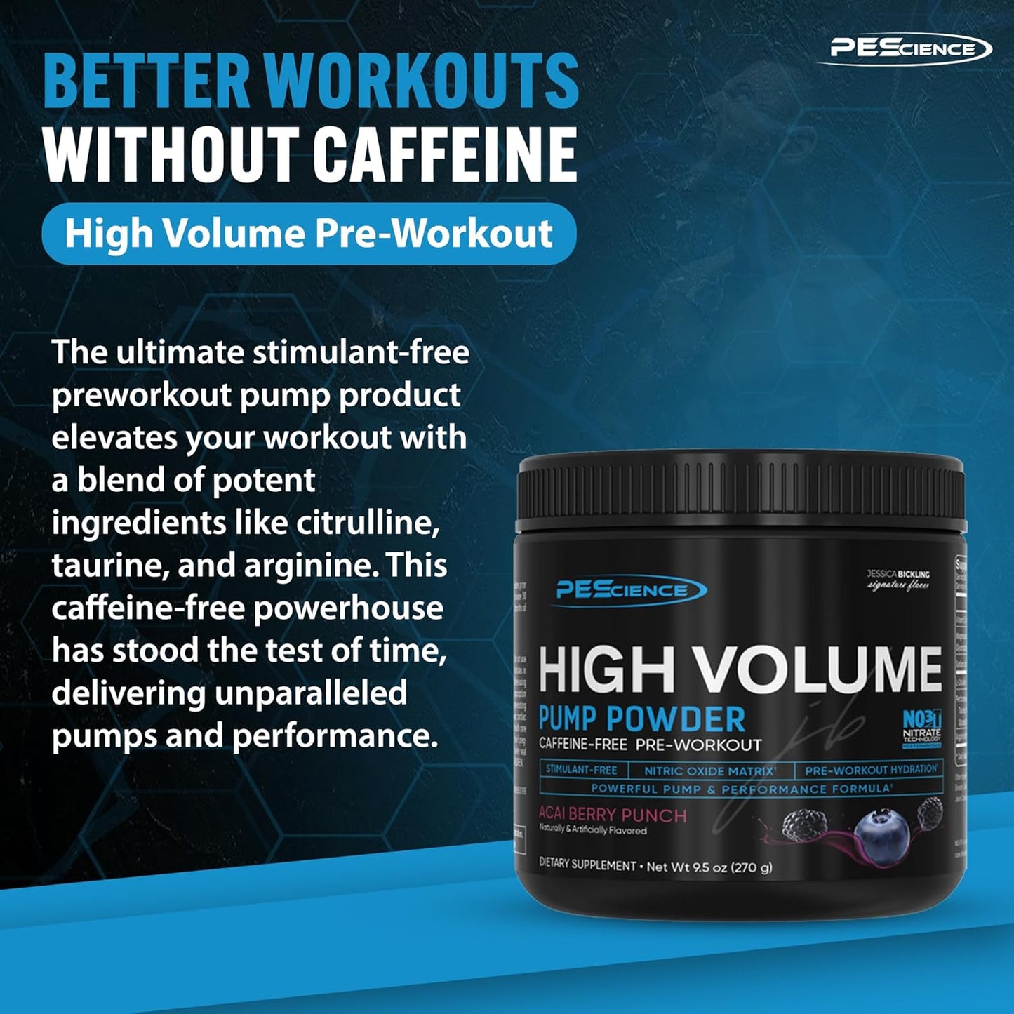 PEScience Acai Berry Punch High Volume Nitric Oxide Booster Pre Workout Powder - 36 Scoops