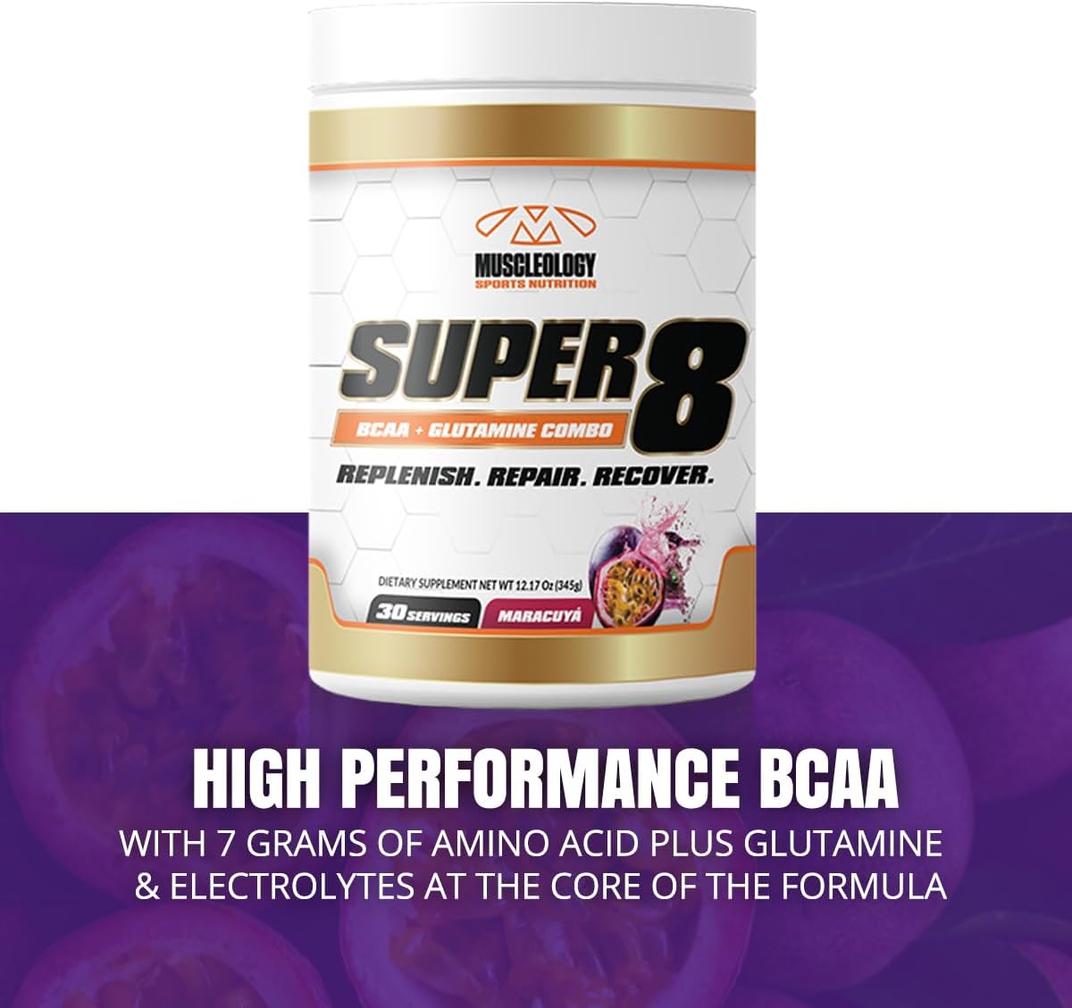 Super 8 High Performance BCAA, Electrolyte & Glutamine Blend - Post-Workout Supplement for Recovery and Muscle Building (Maracuya)