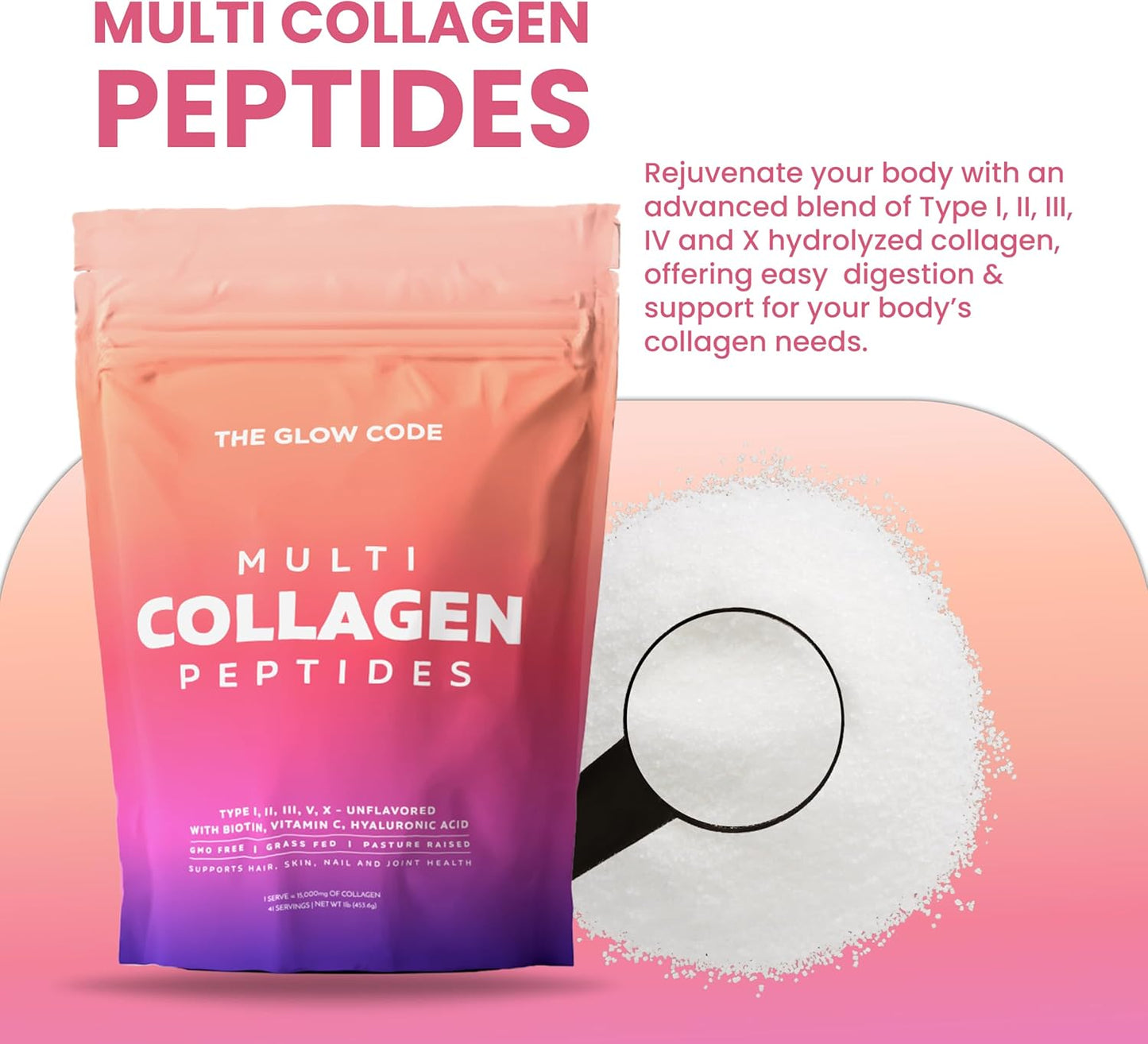 The Glow Code Multi Collagen Peptides Powder with Biotin, Vitamin C, and Hyaluronic Acid