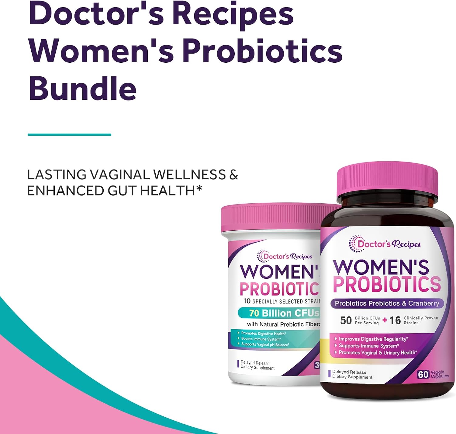 Women's Probiotics Bundle for Feminine Health & GI Support - Doctor's Recipes, Gluten-Free, 50 Billion & 70 Billion CFUs