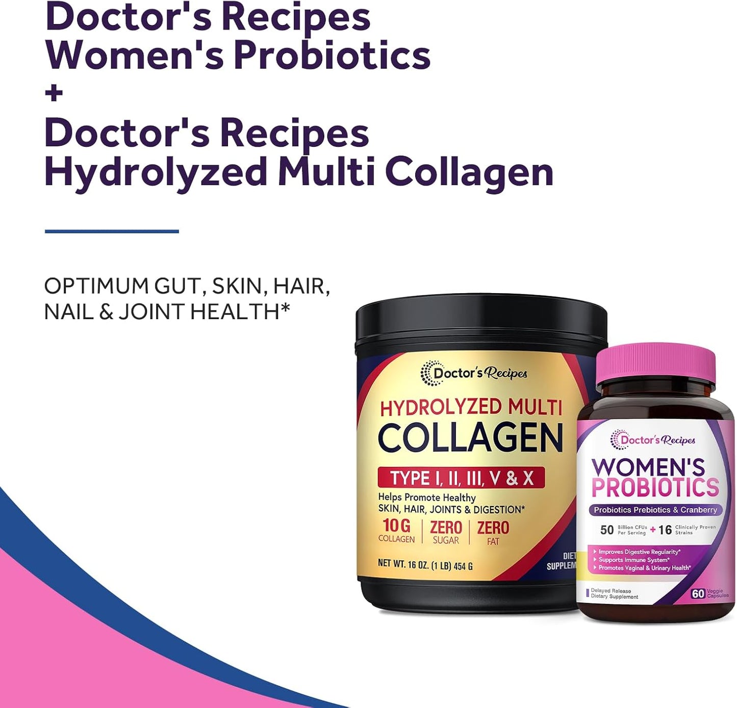 Women’s Probiotics & Collagen Bundle for Vaginal, Skin, Hair, Nail Health - Doctor's Recipes Value Pack, Gluten-Free (60 Capsules + 45 Servings)