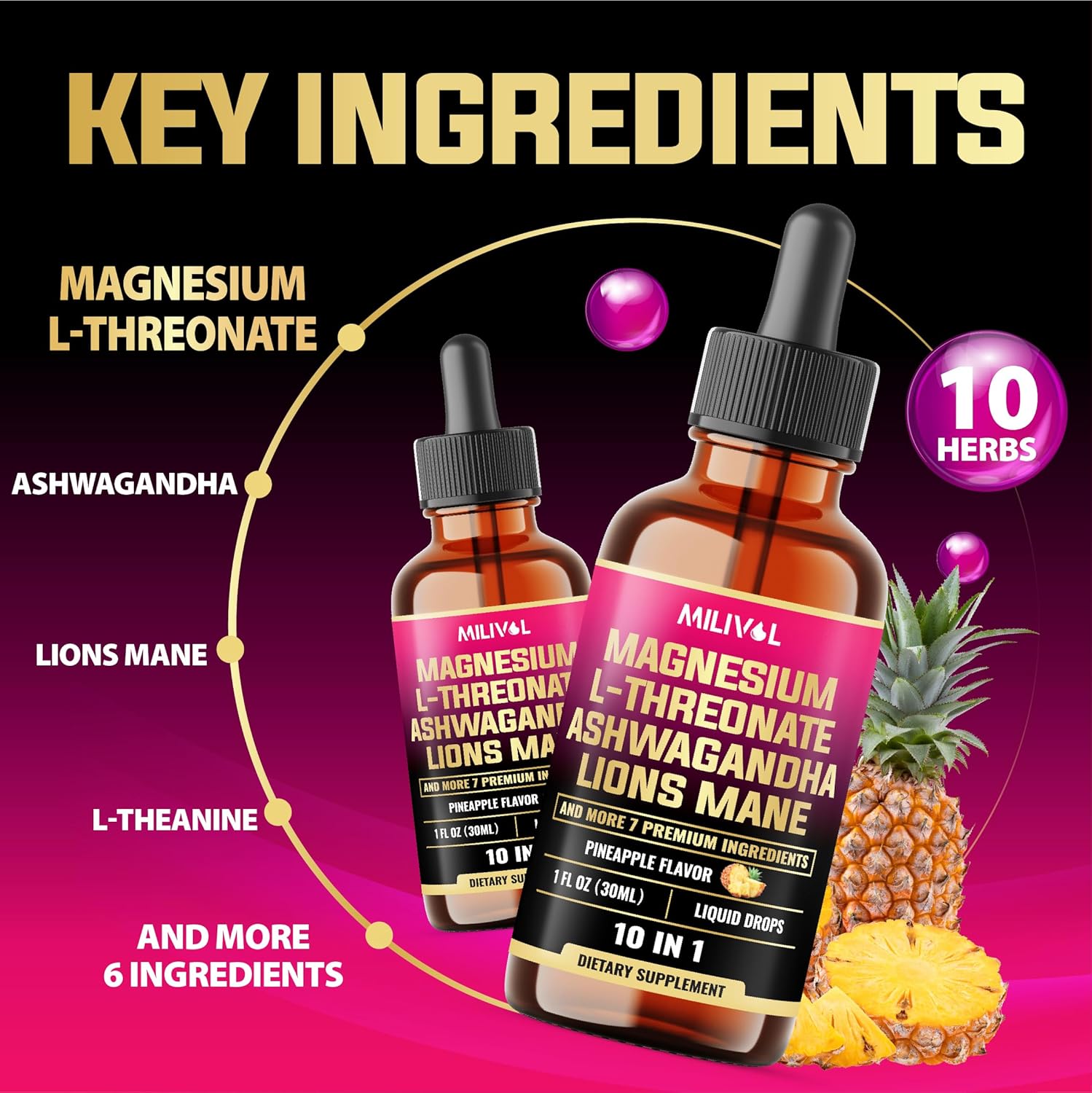 10in1 Magnesium L-Threonate Liquid Drops with Ashwagandha, Lions Mane & 7 Herbals - 1 Fl Oz - Pineapple Flavor