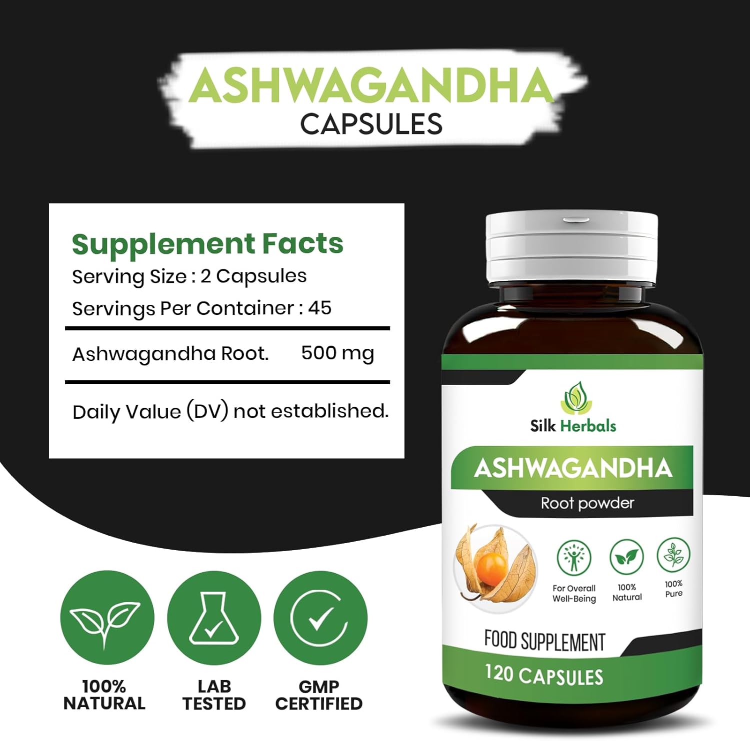 120 Count Silk Herbals Ashwagandha Capsules - Natural Root for Overall Well-Being