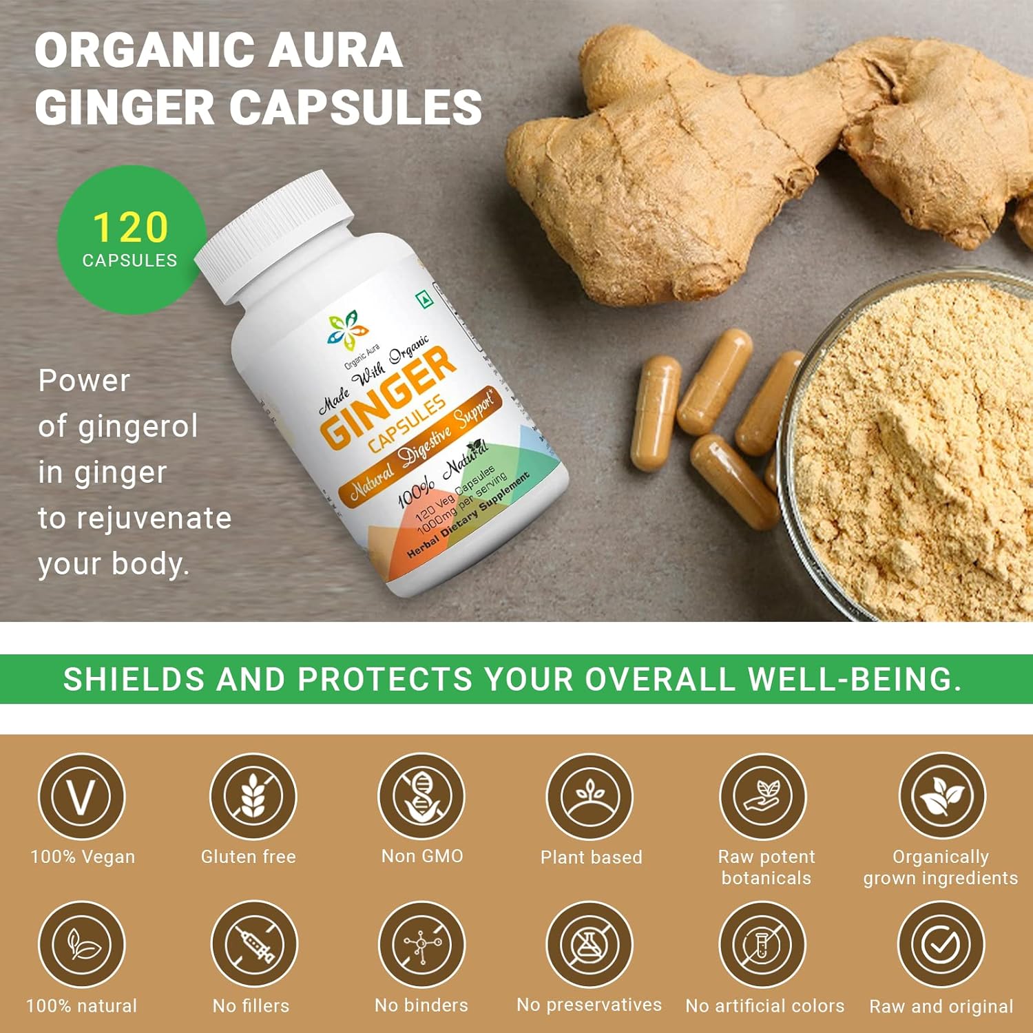 120 Veg Capsules of Organic Aura Ginger - Digestion Boost & Immunity Support. GMO-Free & Gluten-Free.