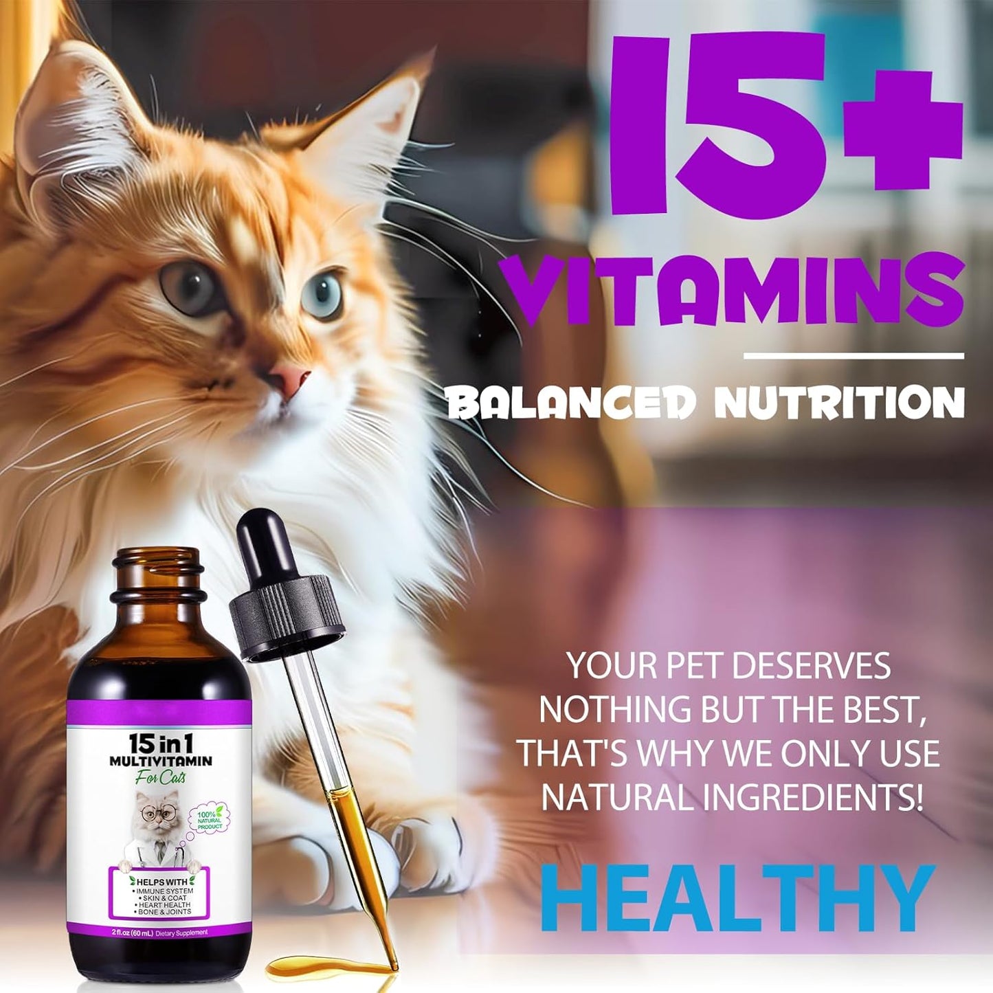 15-in-1 Cat Multivitamin Liquid Drops 60ml for Heart, Bones, Joints, Skin, Coat, Bladder & Immune System