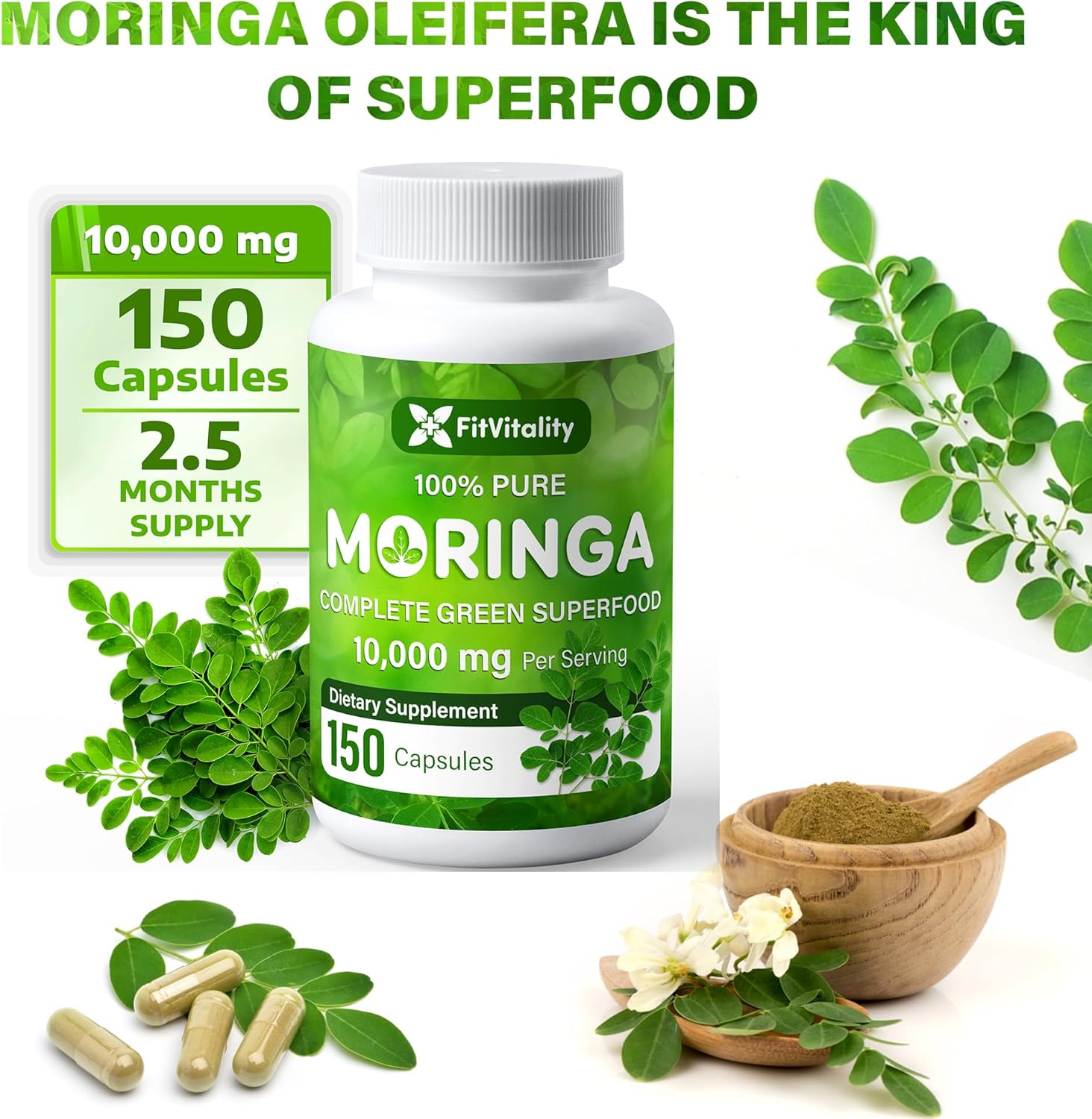 150 FitVitality Moringa Capsules - 10,000mg Pure Leaf Extract Powder - Non-GMO Gluten Free Superfood Supplement