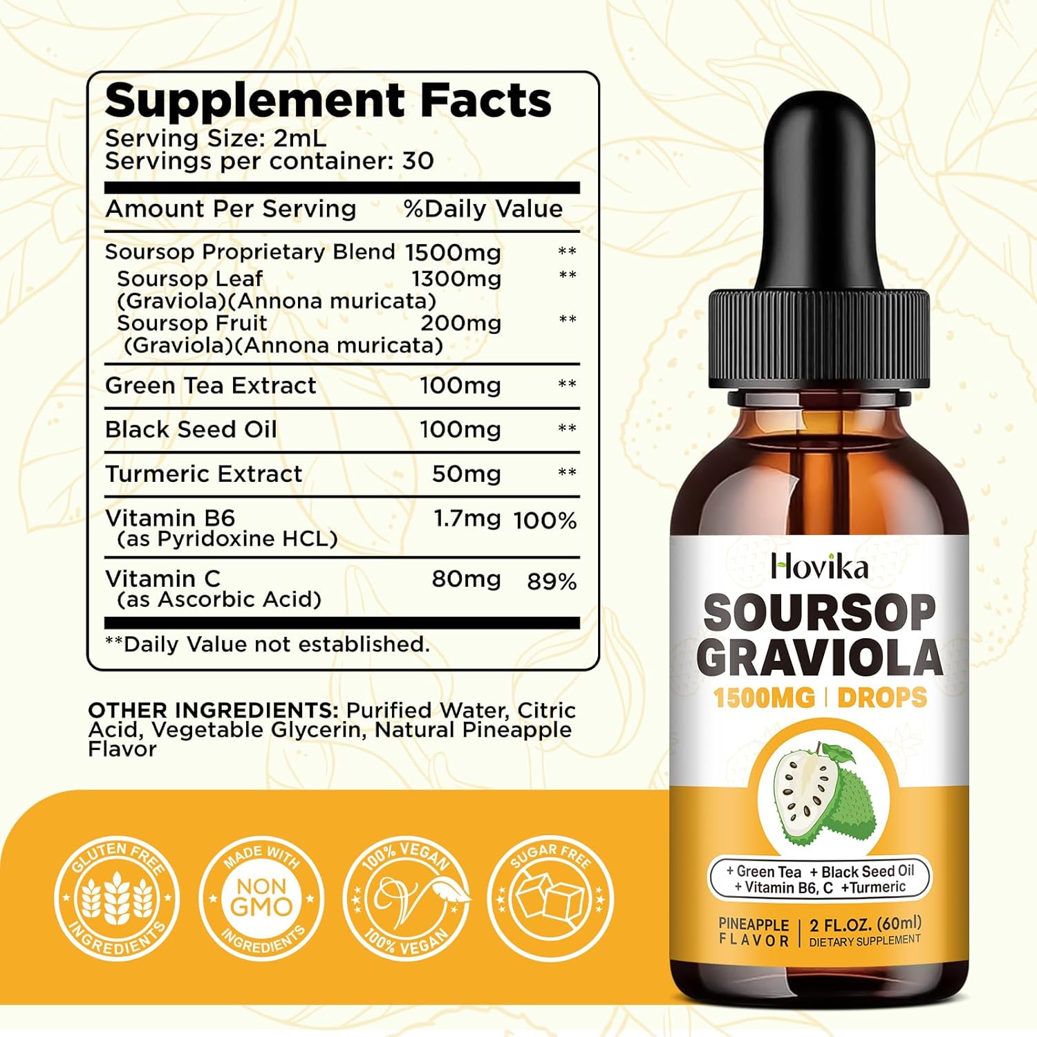1500mg Soursop Graviola Liquid Drops with Green Tea, Black Seed Oil, Turmeric - Antioxidant & Immune Support - Natural Pineapple Flavor - 2 Fl Oz