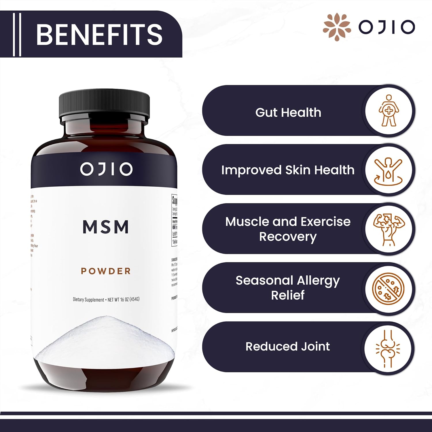 16 oz Ojio Pure OptiMSM MSM Powder Supplement for Joints, Skin, Hair, Nails - Kosher, Vegan, Gluten Free, Non-GMO - Pesticide & Herbicide Free