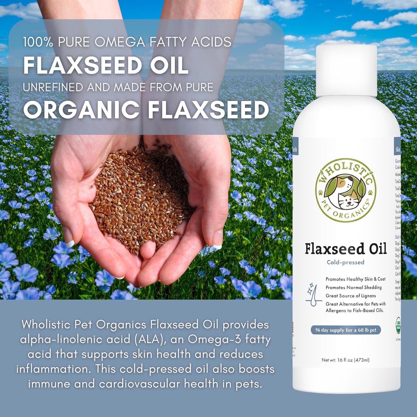 16 Oz Wholistic Pet Organics Flaxseed Oil: Omega 3 Supplement for Dog Skin Relief & Coat Health