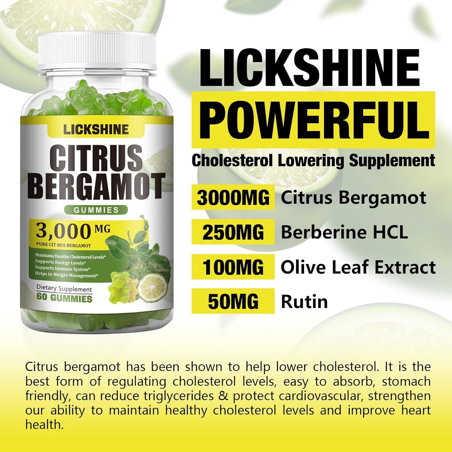3000MG Citrus Bergamot Gummies - Cholesterol Lowering Supplement for Immune Support - Vegan Lime Flavor - 60 Count