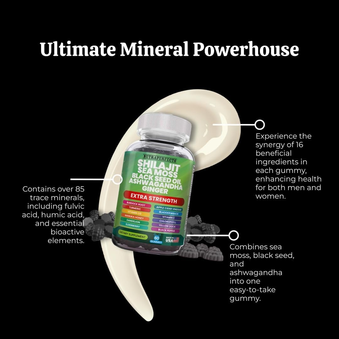 Advanced Strength NutraPerfecto Shilajit Gummies with Irish Sea Moss, Black Seed Oil, Ashwagandha, Ginger, Elderberry, Vitamin D3, Chlorophyll, Turmeric, and Bladderwrack - Resin Shilajit for Men & Women