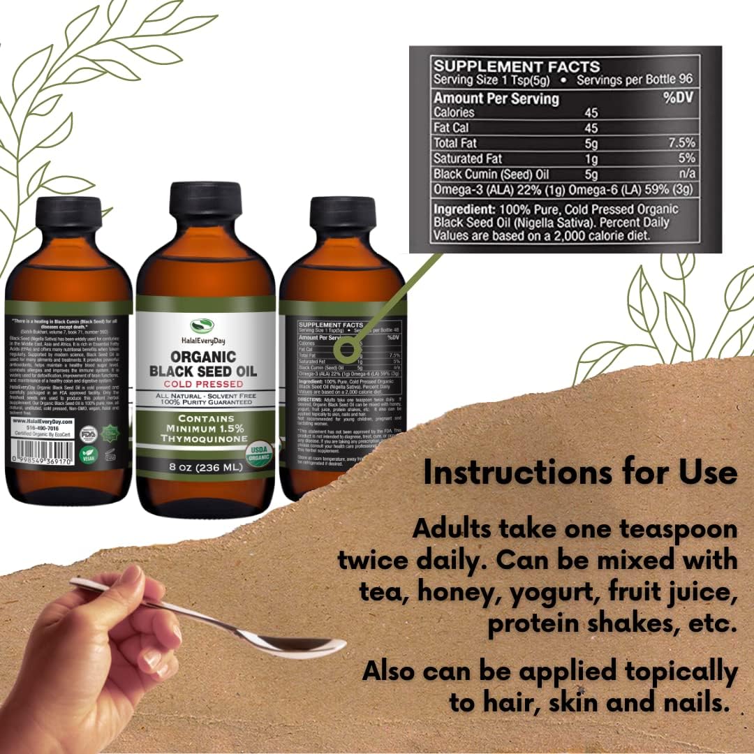Certified Organic HalalEveryDay Black Seed Oil - Pure Cold Pressed 8 oz Glass Bottle - Non-GMO Vegan Nigella Sativa Hexane Free - 1.5% Thymoquinone