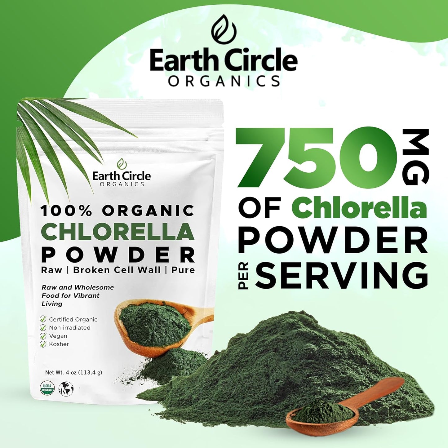 Earth Circle Organics Organic Chlorella Powder Superfood - 4oz | Kosher, Vegan, High Protein & Fiber, Broken Cell Wall Chlorophyll