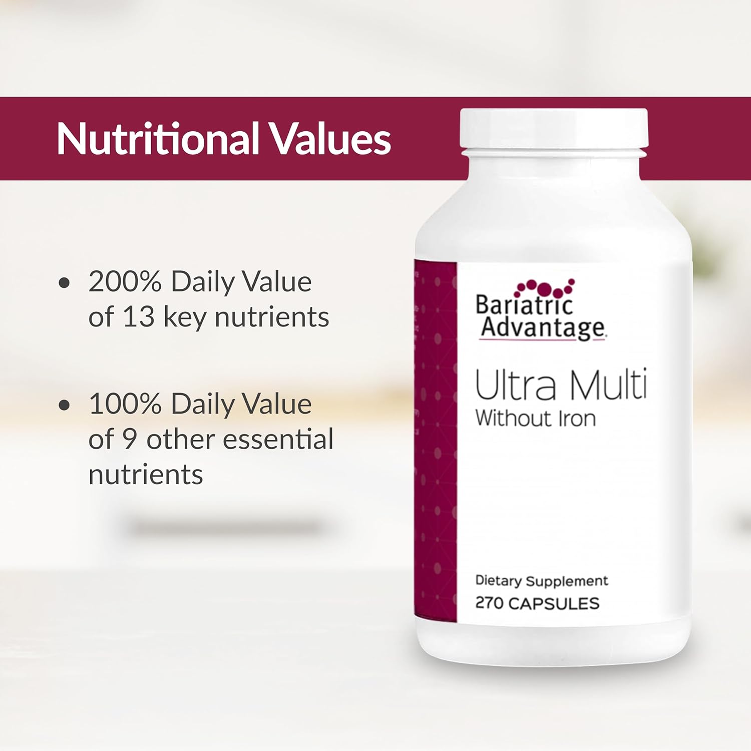 High Potency Bariatric Advantage Ultra Multi Multivitamin Capsules Without Iron - Specifically Designed for Bariatric Surgery Patients - Includes Calcium, Vitamin C, and More - 270 Capsules
