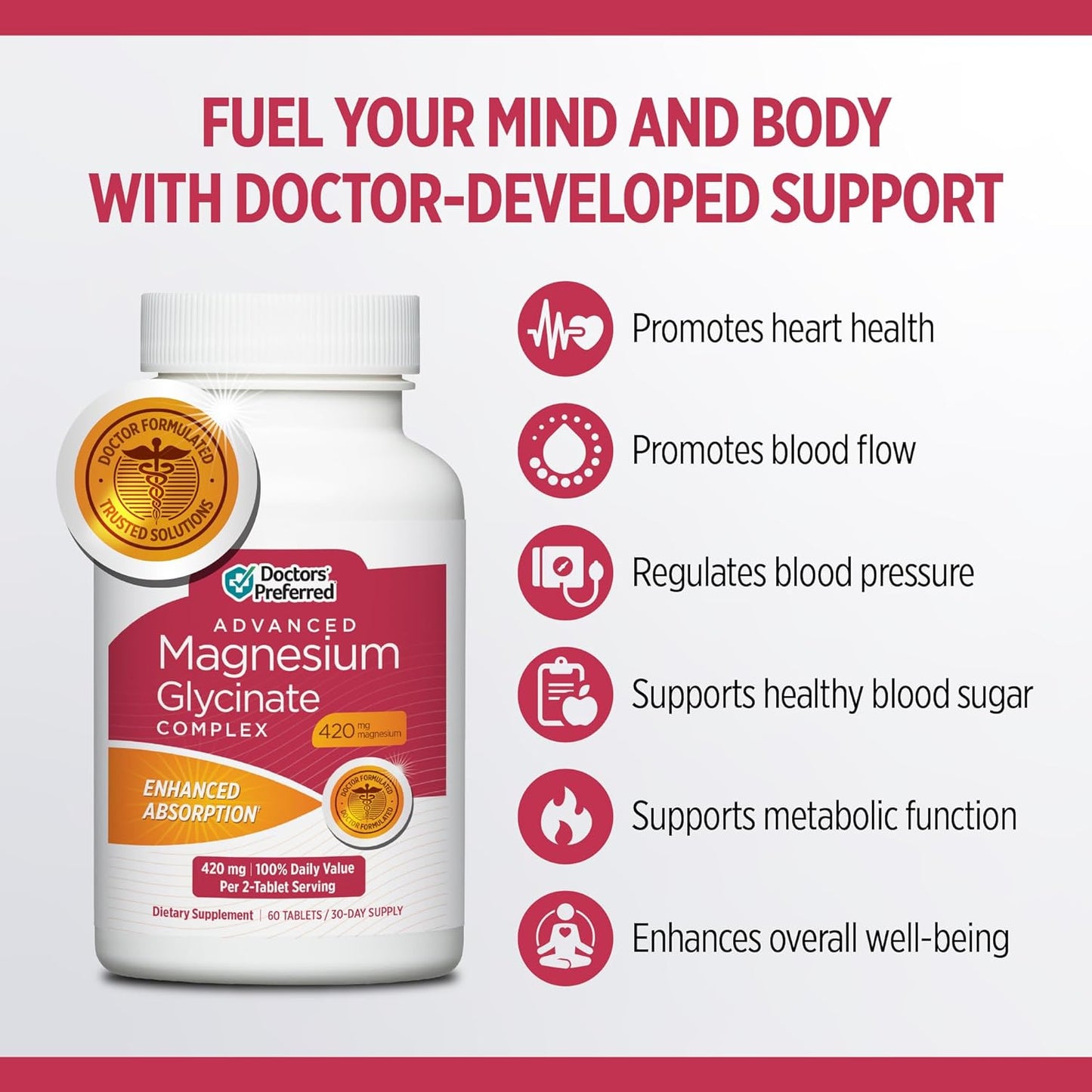 Highly Potent Doctors' Preferred Advanced Magnesium Glycinate Complex for Heart and Mood Health, Enhanced Absorption 420 mg - 30-Day Supply